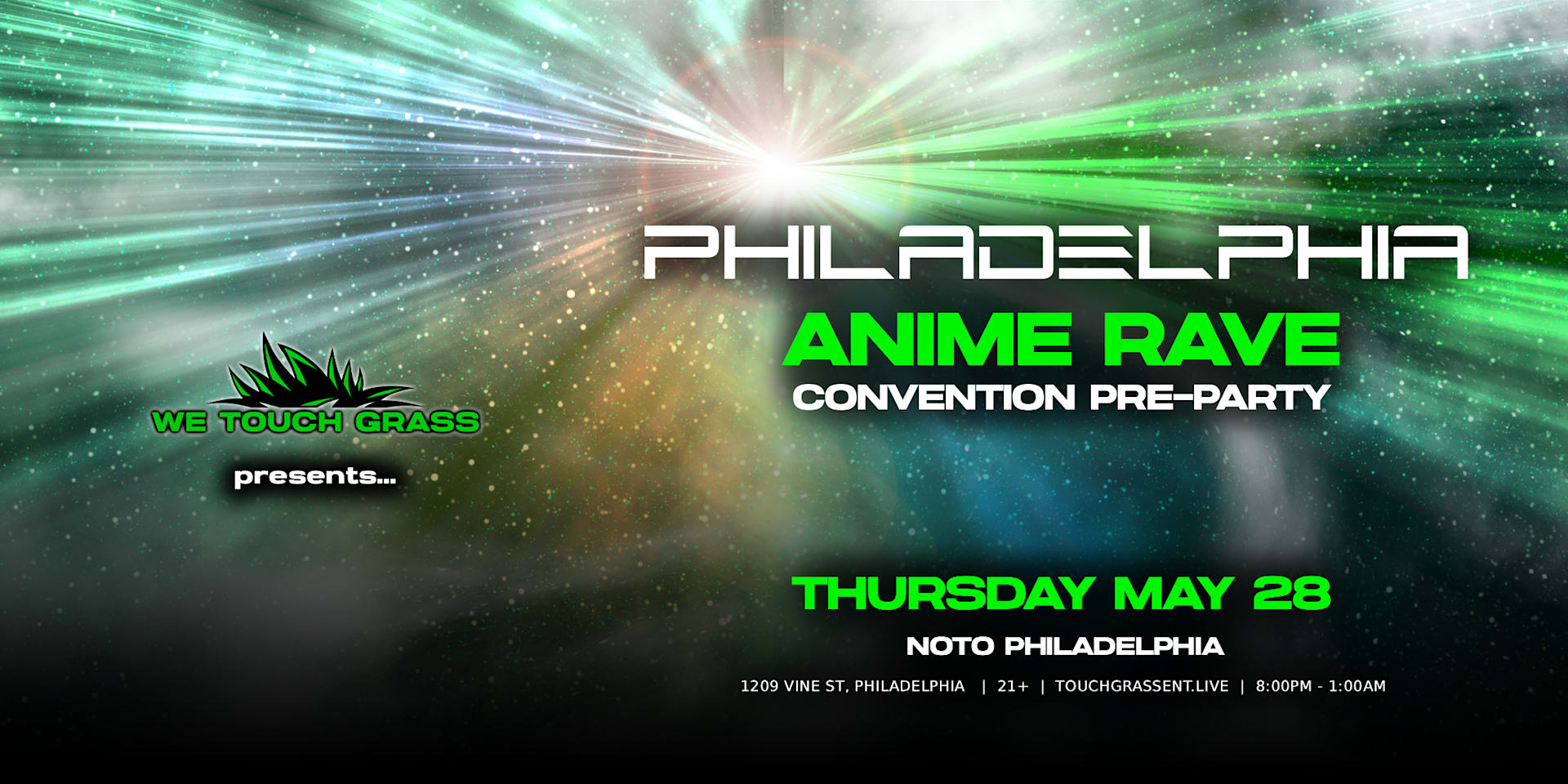 Wetouchgrass Presents: Philadelphia Anime Rave