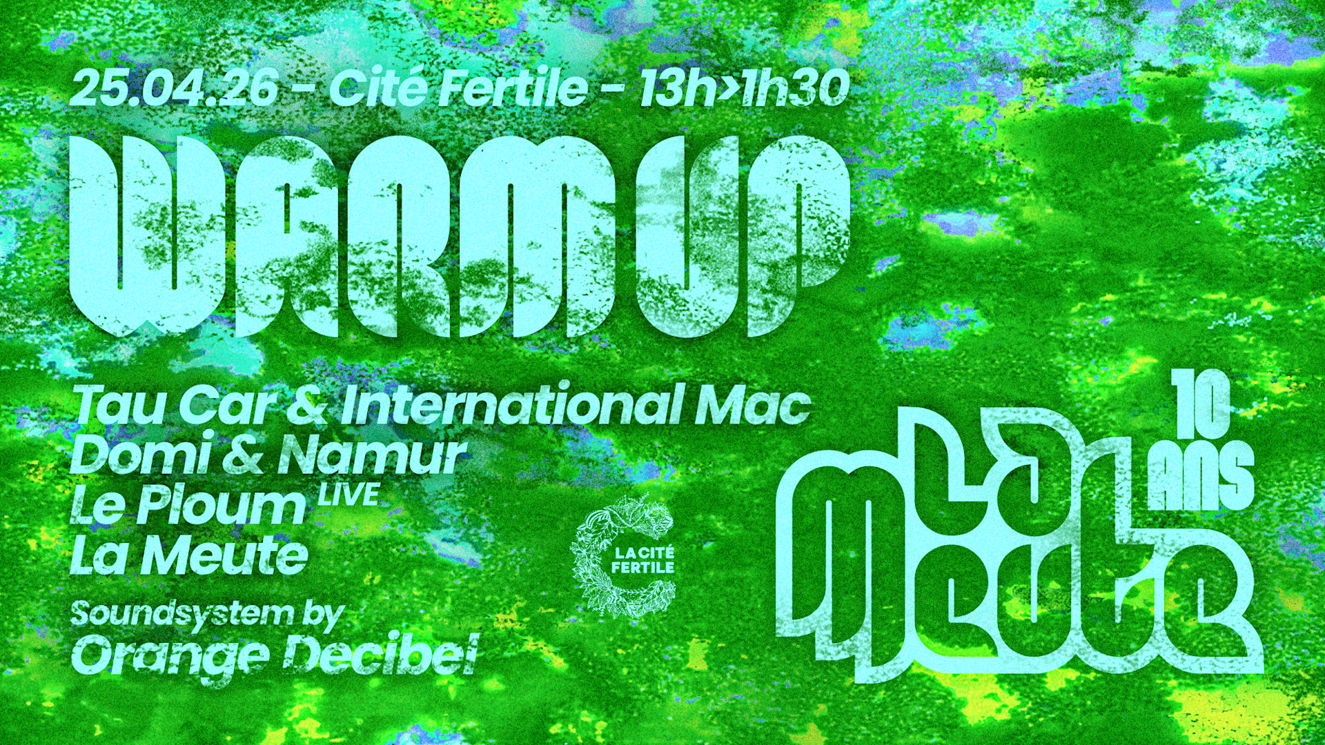 10 Ans La Meute — Part #1 Warmup