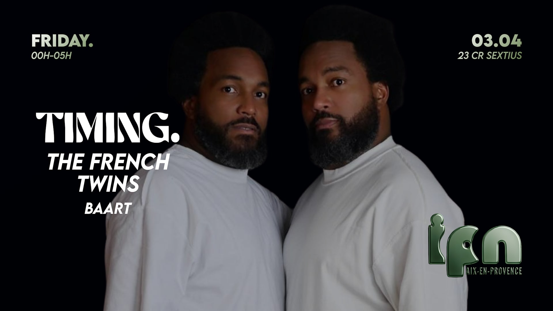 Timing. By Ipn : The French Twins & Baart 03.04