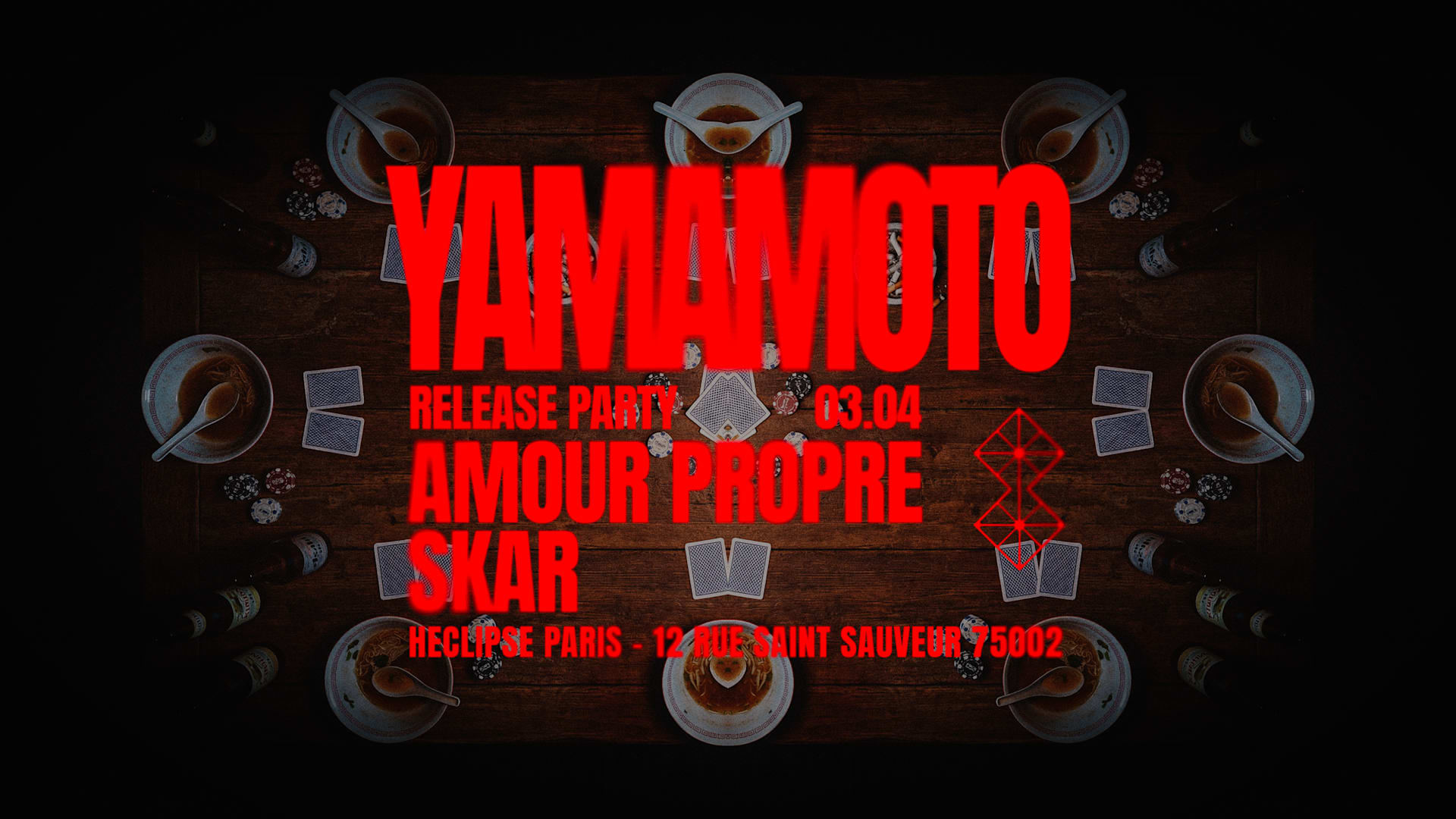Heclipse Pres : Yamamoto Release Party W Amour Propre, Skar