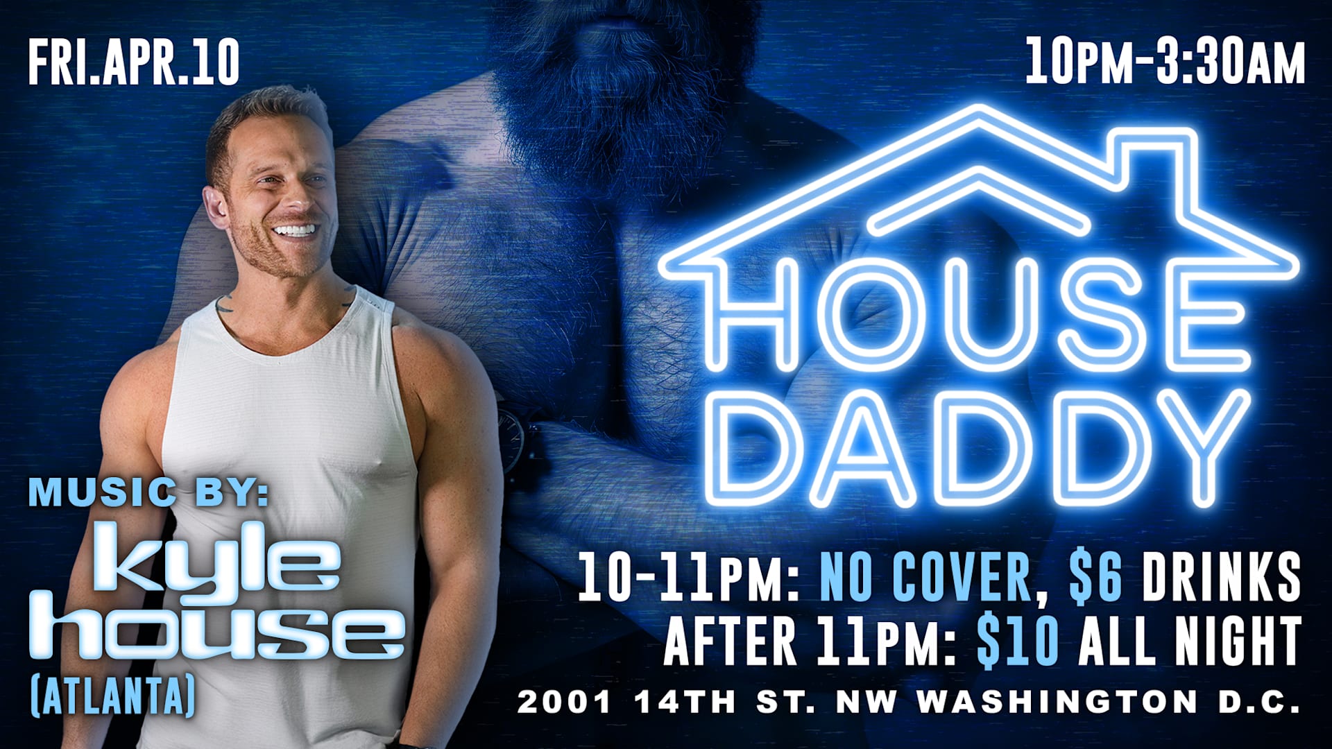House Of Daddy With Kyle House (Atlanta)