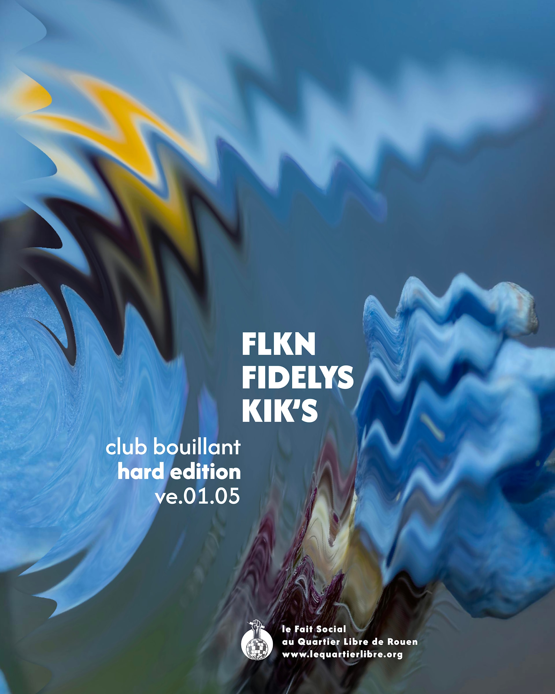 Club Bouillant Hard Techno Edition - Flkn · Fidelys · Kik's