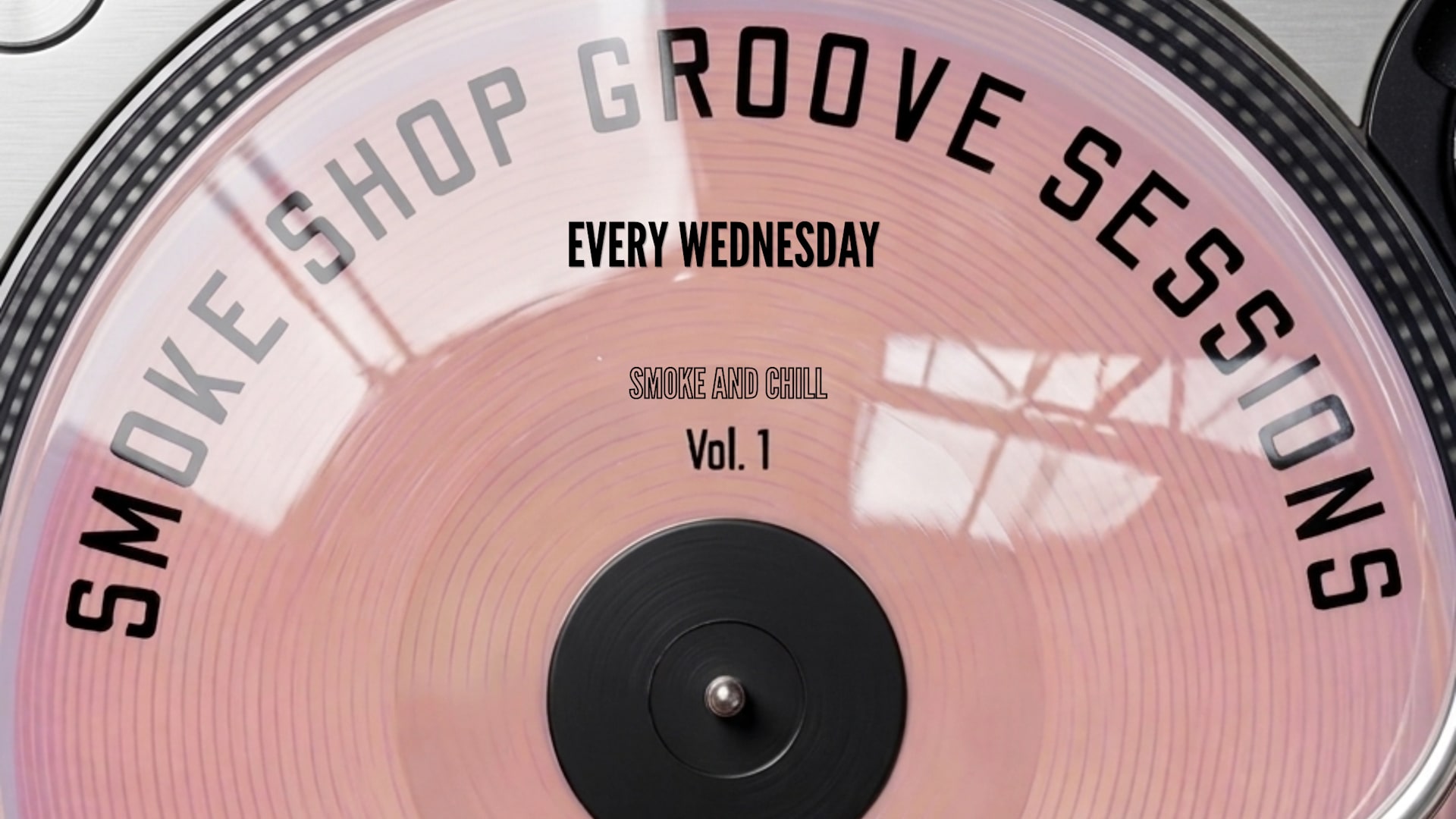 Smokeshop Groove Session 001 (Smoke And Chill)