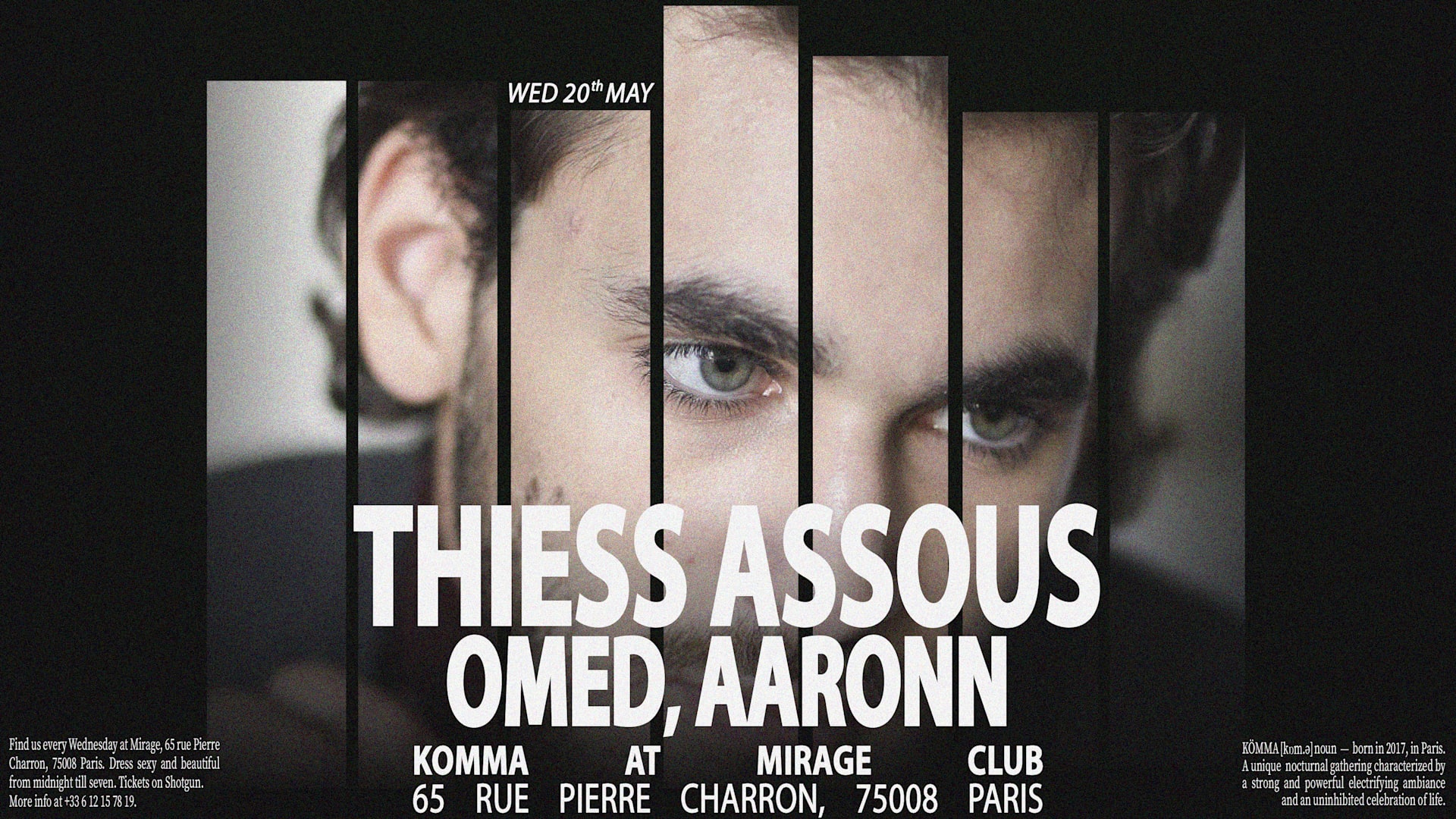 Kömma - Mirage: Omed, Thiess Assous, Aaronn