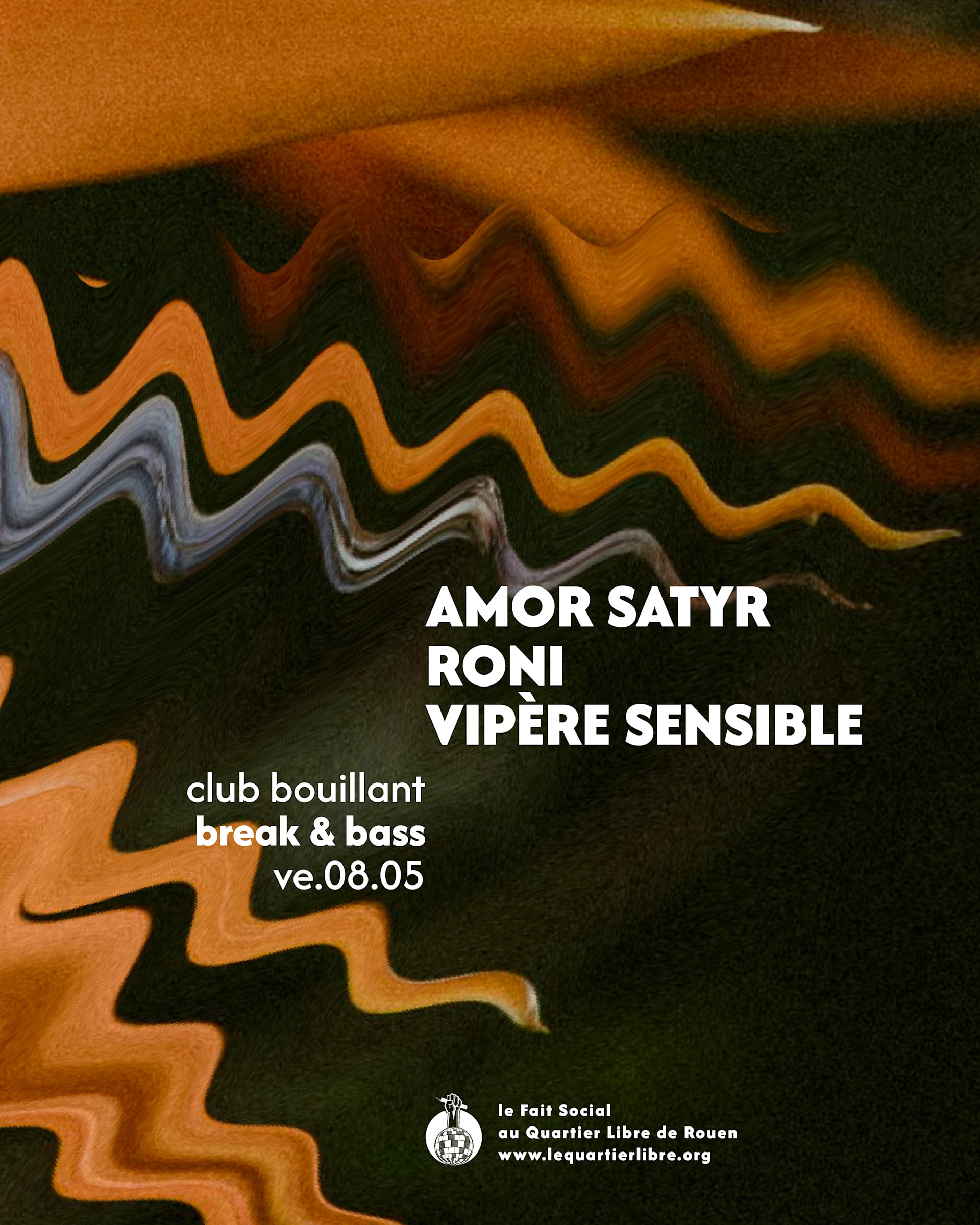 Club Bouillant - Amor Satyr · Roni · Vipère Sensible