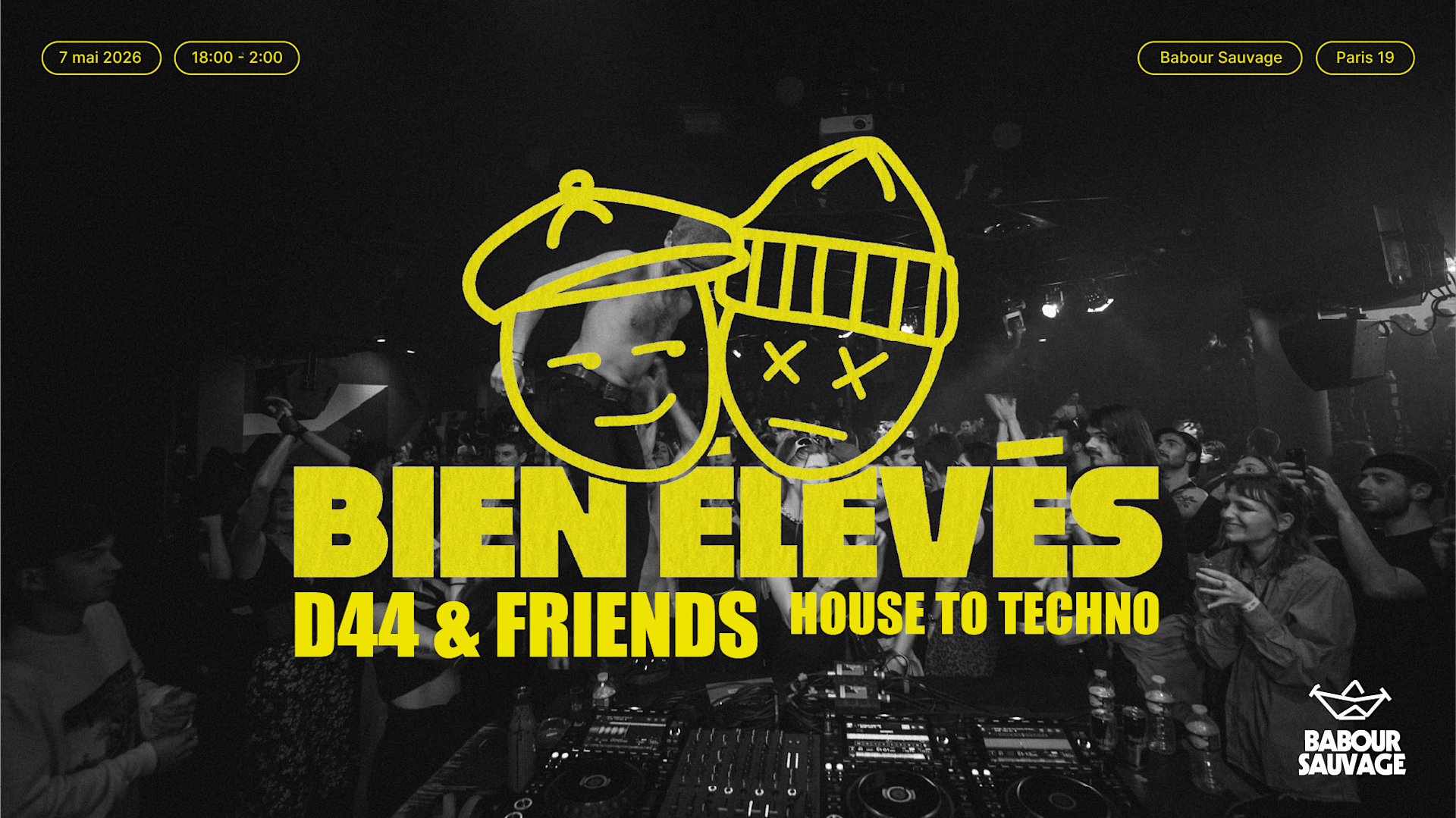 Bien Élevés : D44 & Friends