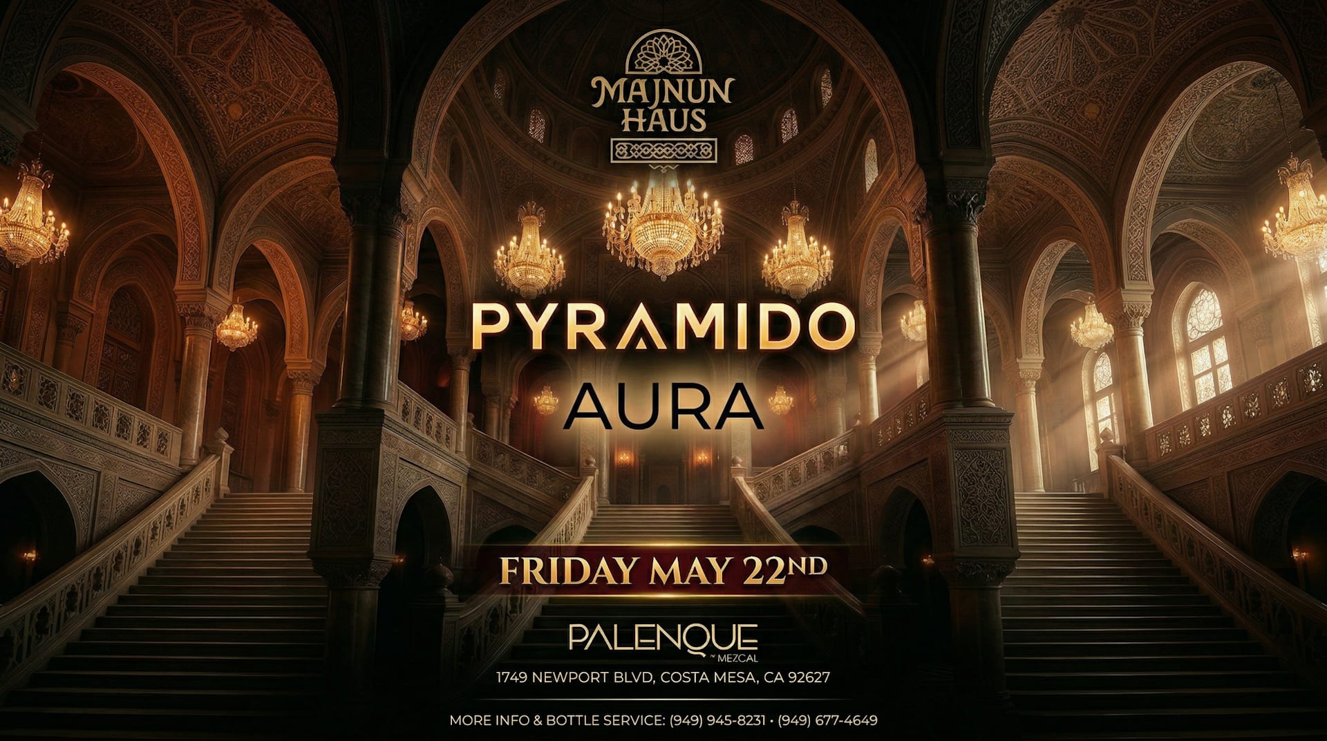 Majnun Haus | Memorial Day Weekend | Pyramido - Aura