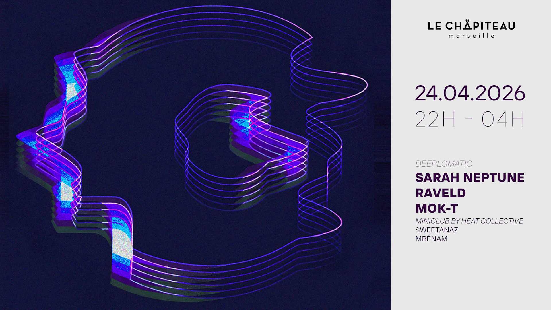 Deeplomatic/ Sarah Neptune, Raveld, Mok-T & More