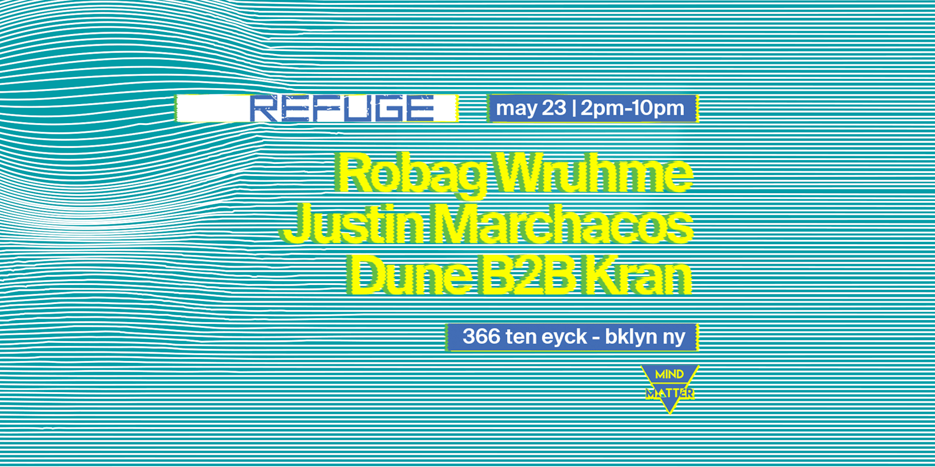 Robag Wruhme / Justin Marchacos / Dune B2b Kran