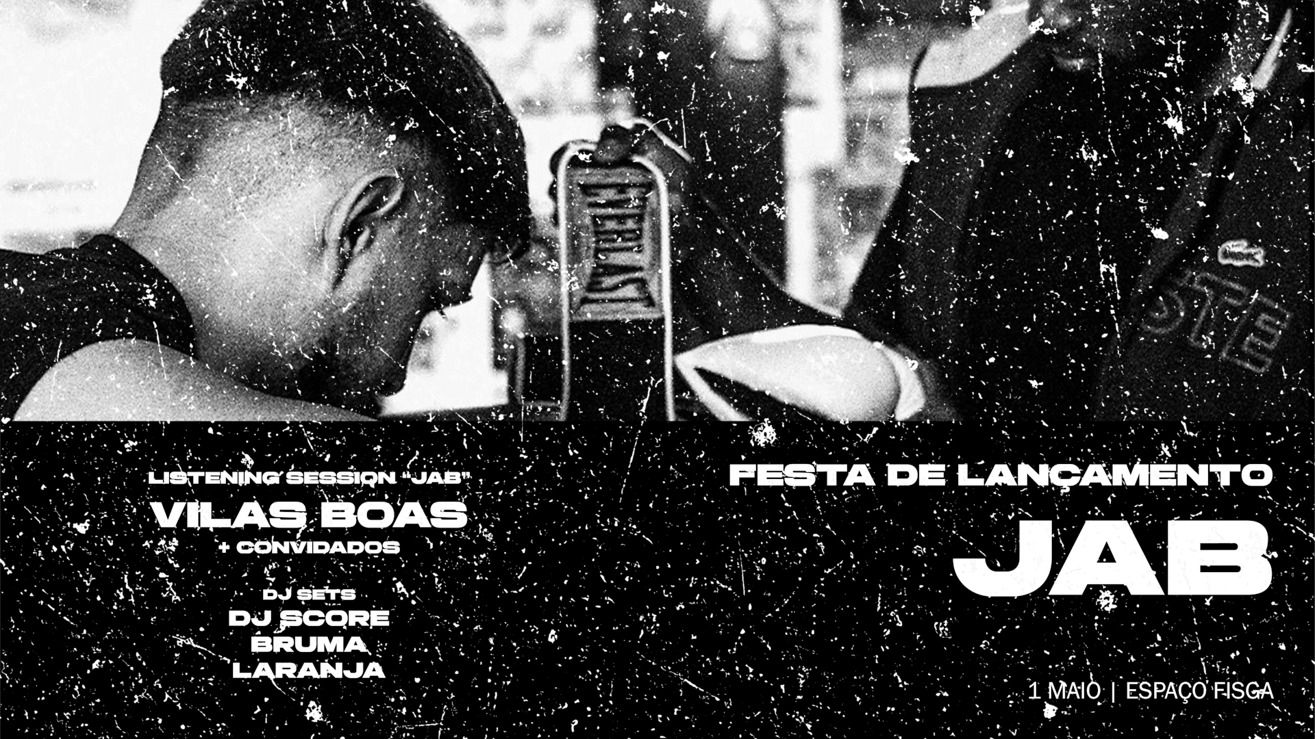 Vilas Boas Apresenta "Jab" / Festa De Lançamento