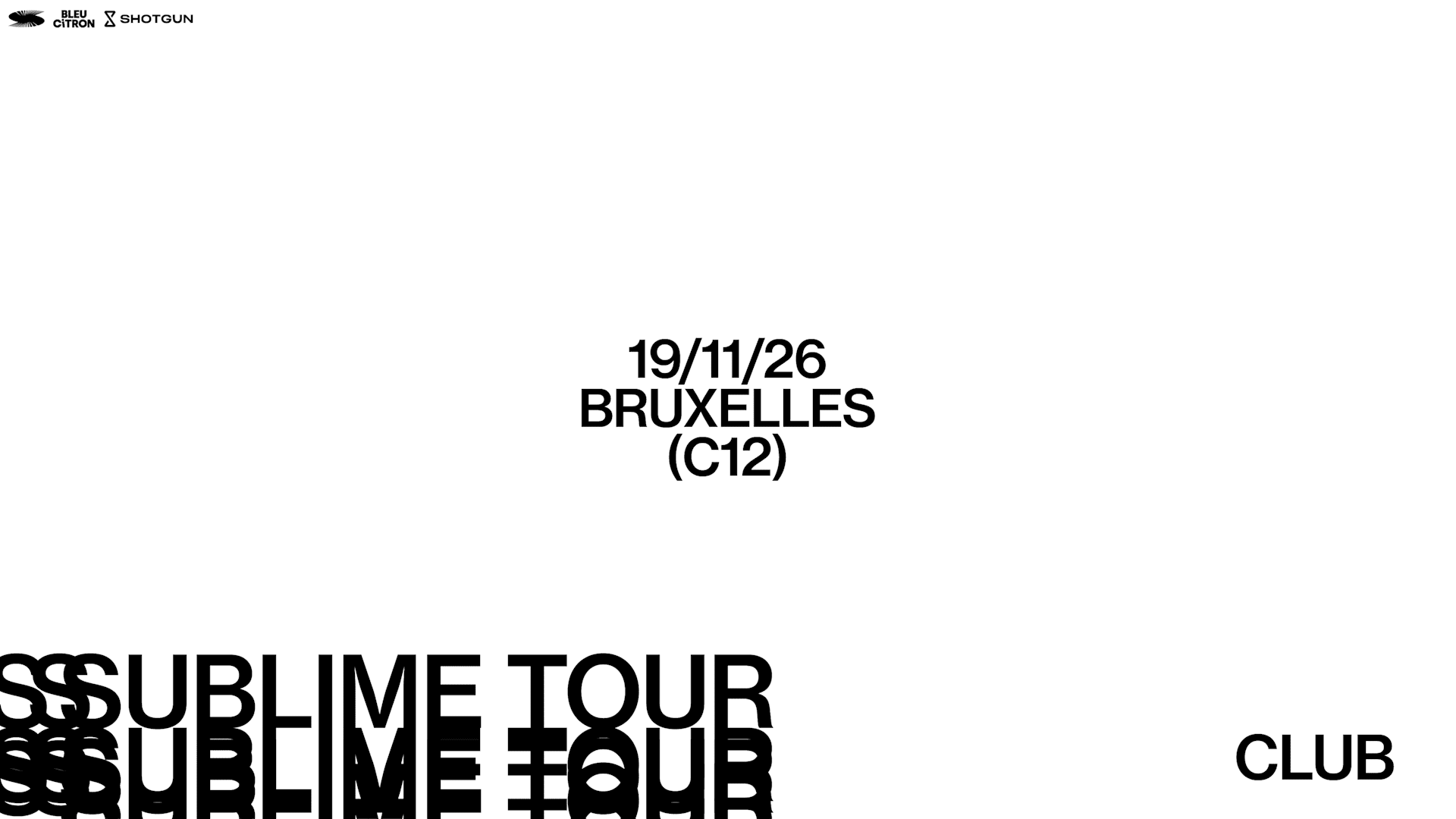 Sublime Club - Bruxelles - C12