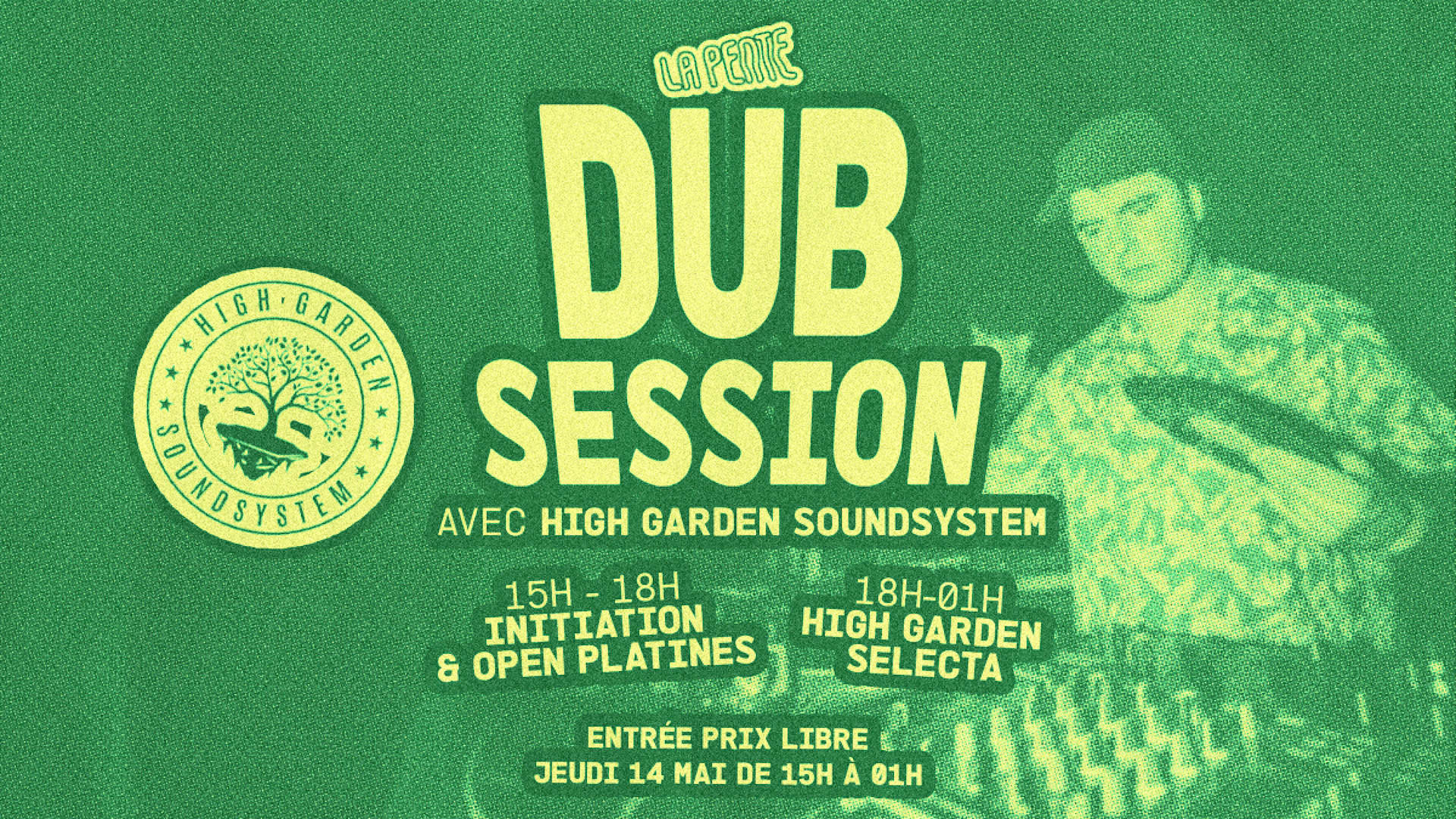 Dub Session N°3 Avec High Garden Soundsystem