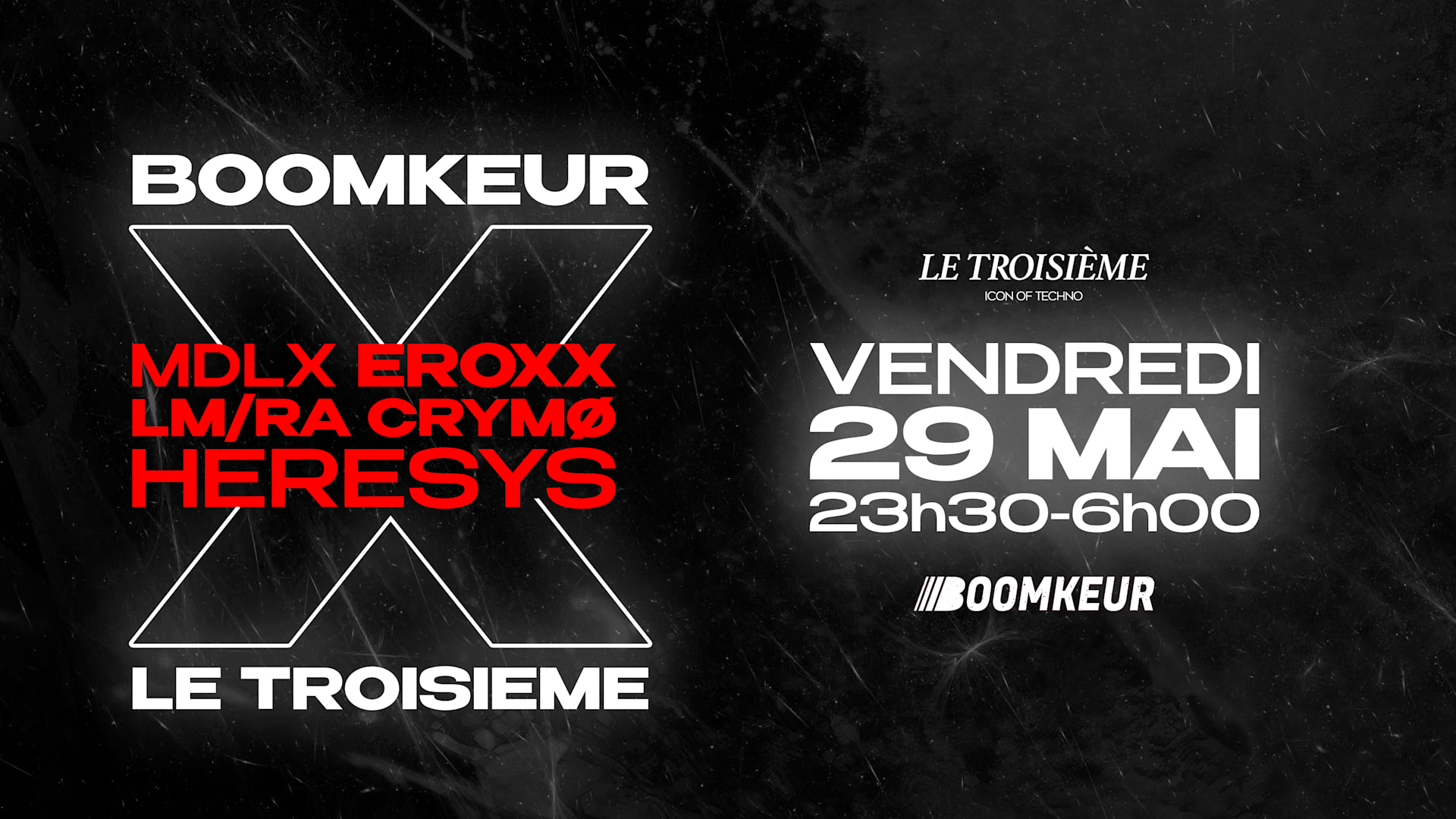 Boomkeur X Le Troisieme Invite: MDLX - Heresys & More
