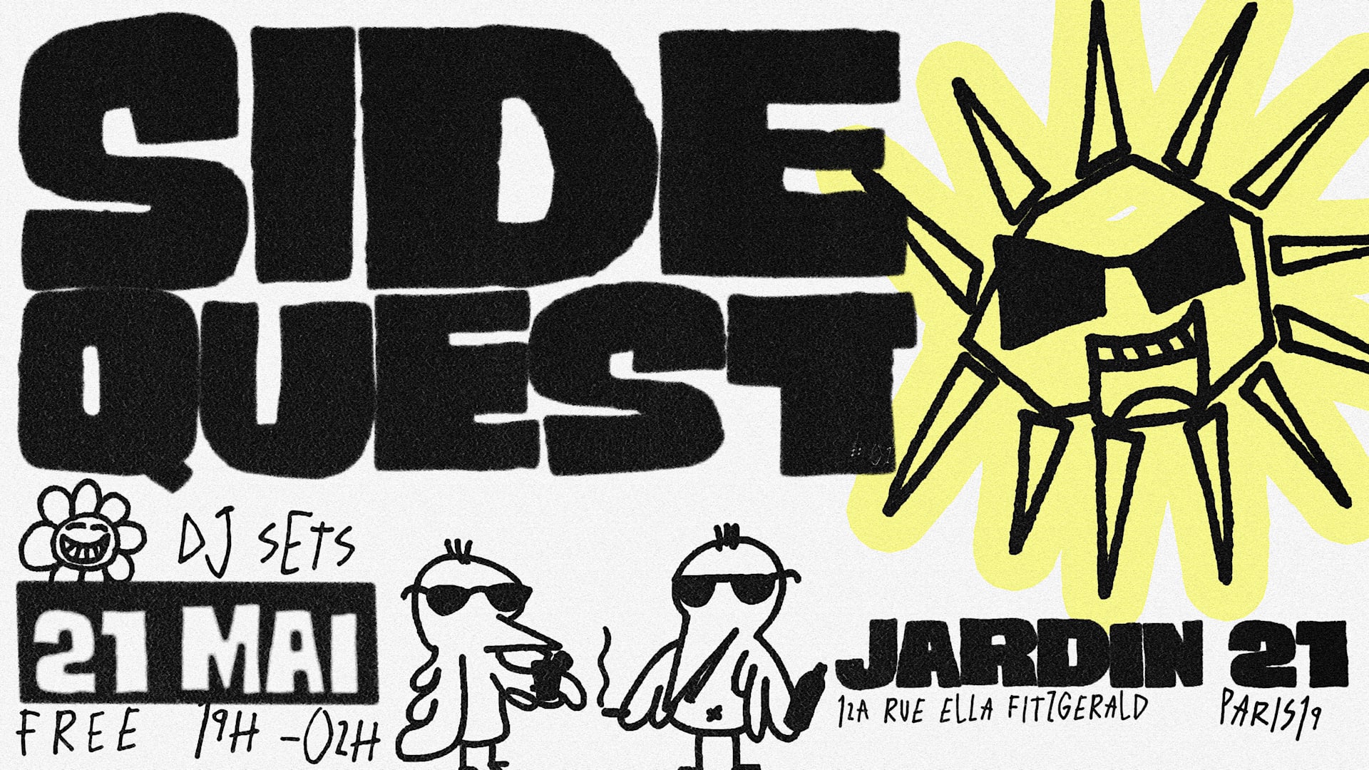 Sidequest X Jardin21 ~ Open Air