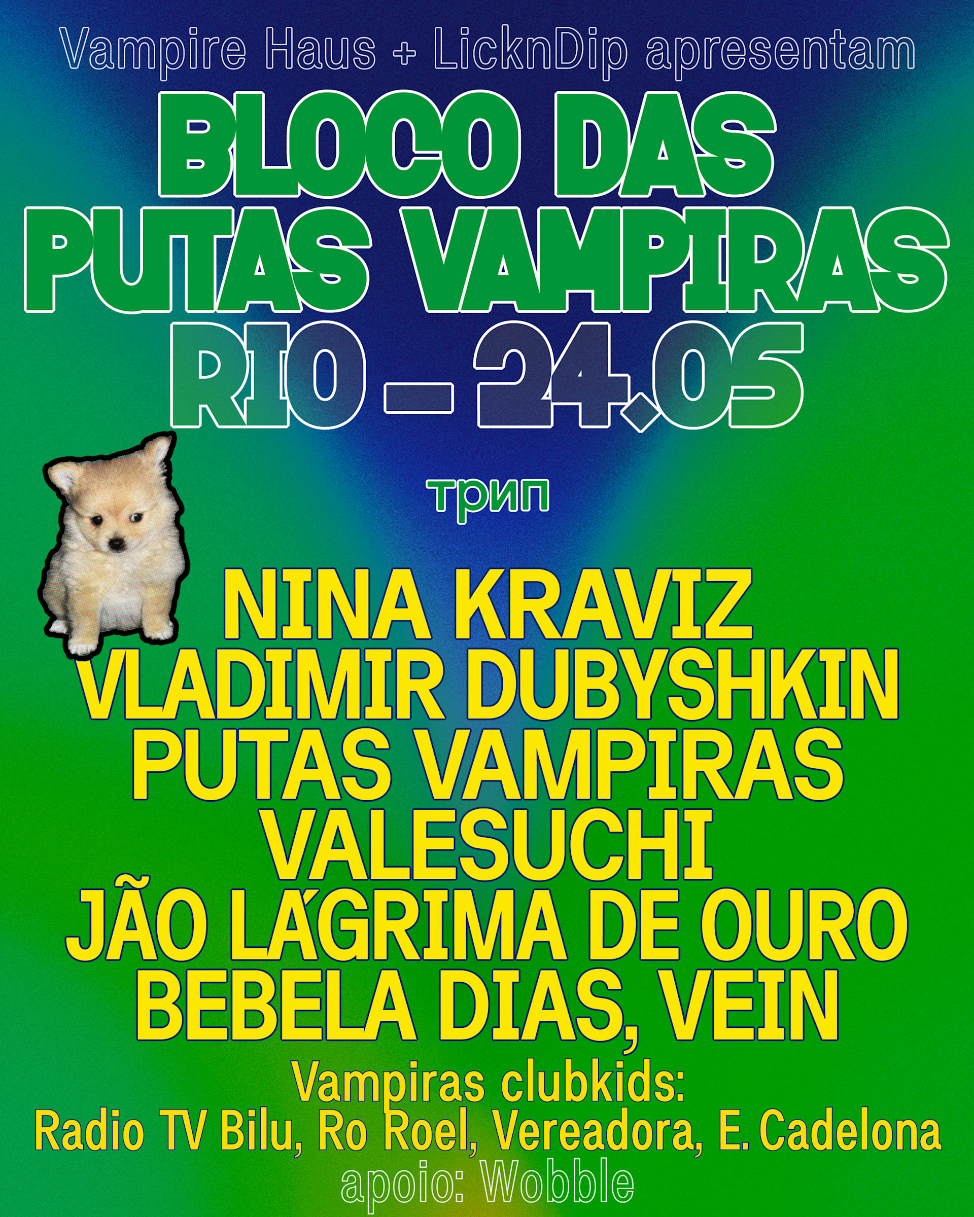 Vampire Haus 24/5 No Rio: Nina Kraviz & Bloco Putas Vampiras