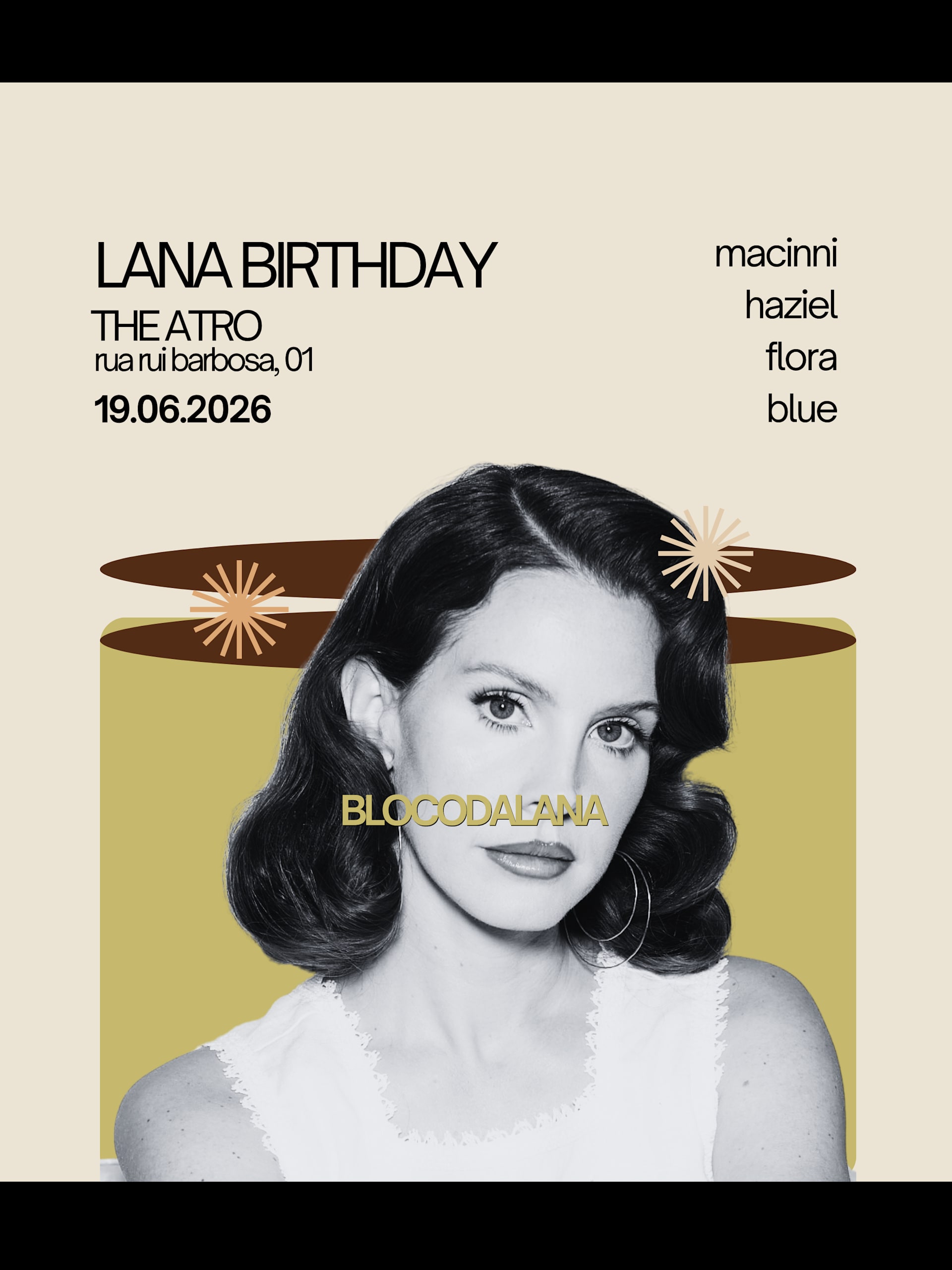 Bloco Da Lana: Lana Bday