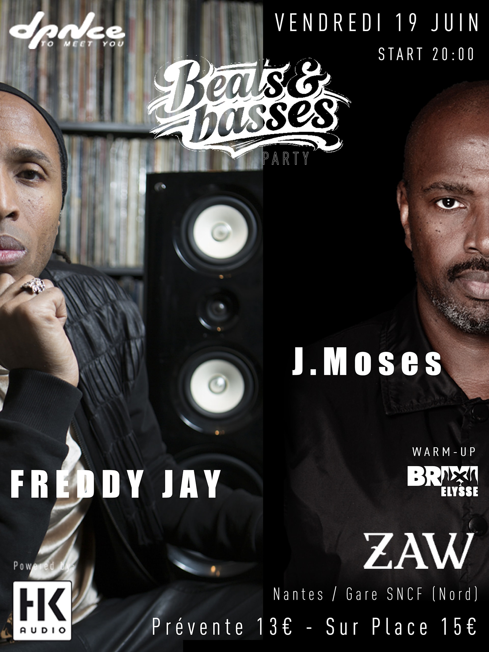 Beats & Basses Party @Zaw Nantes W/ Freddy Jay & J.Moses