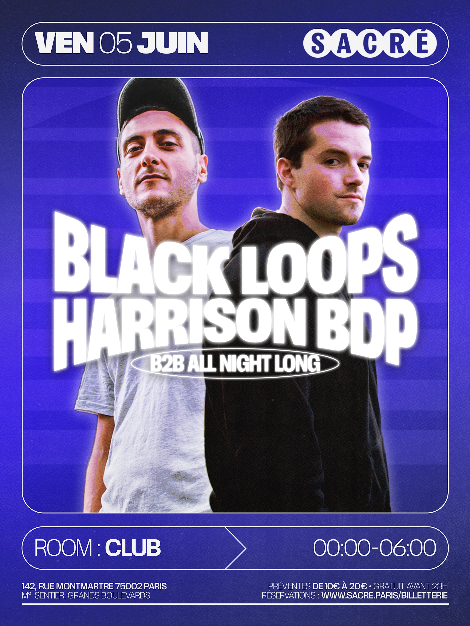 Sacré Présente : Black Loops B2b Harrison Bdp All Night Long