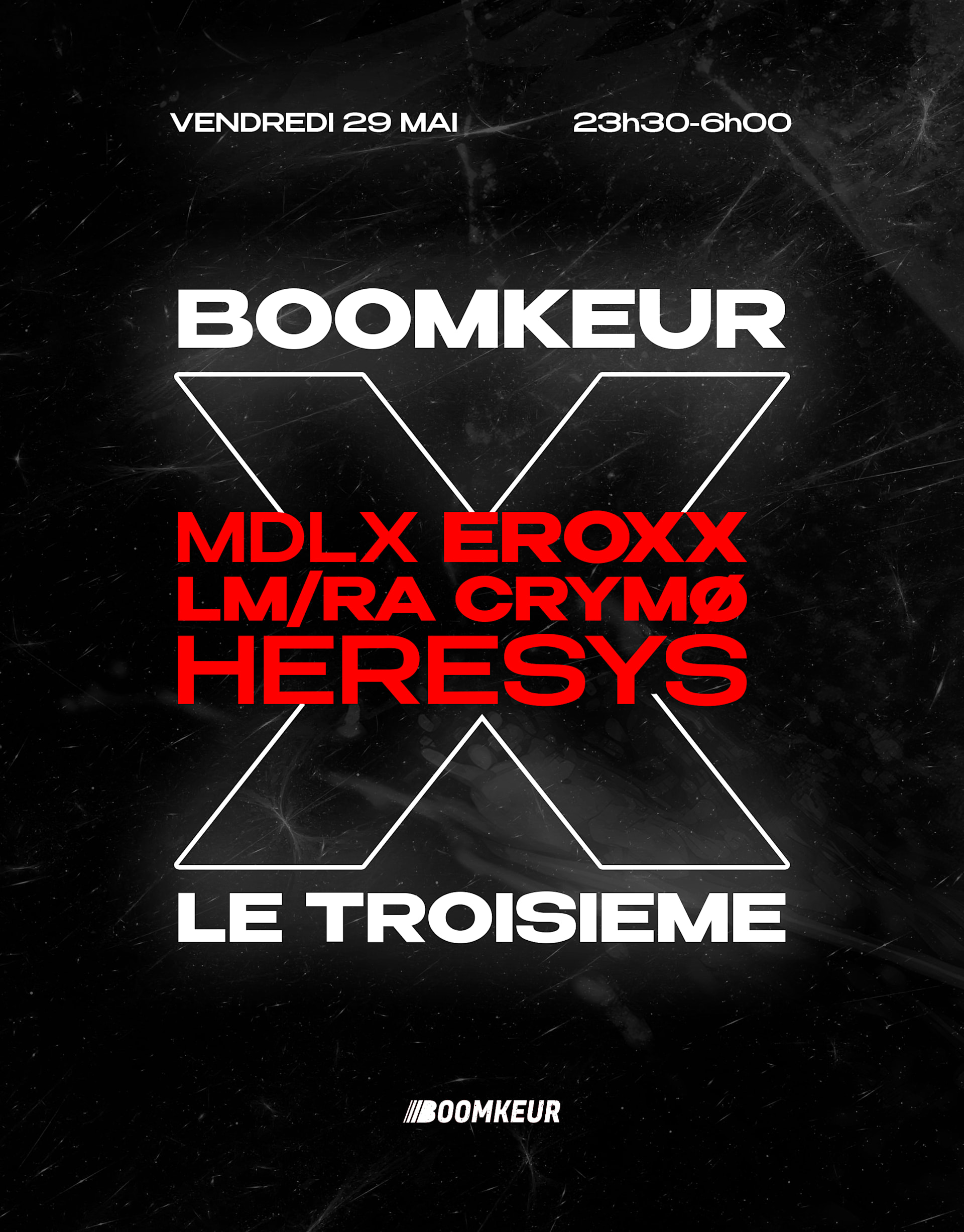 Boomkeur X Le Troisieme Invite: MDLX - Heresys & More
