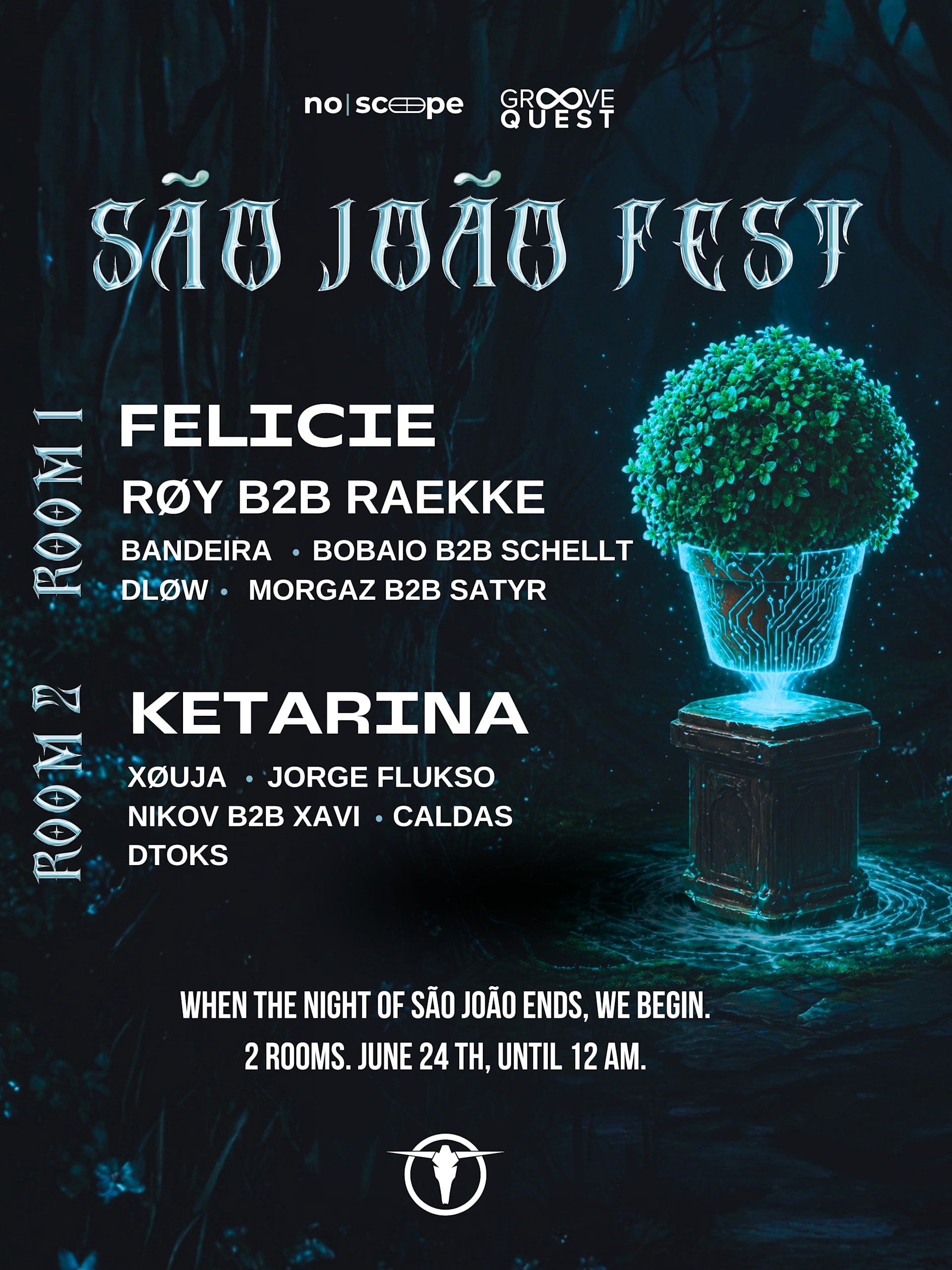 S.João Fest - No Scope X Groove Quest
