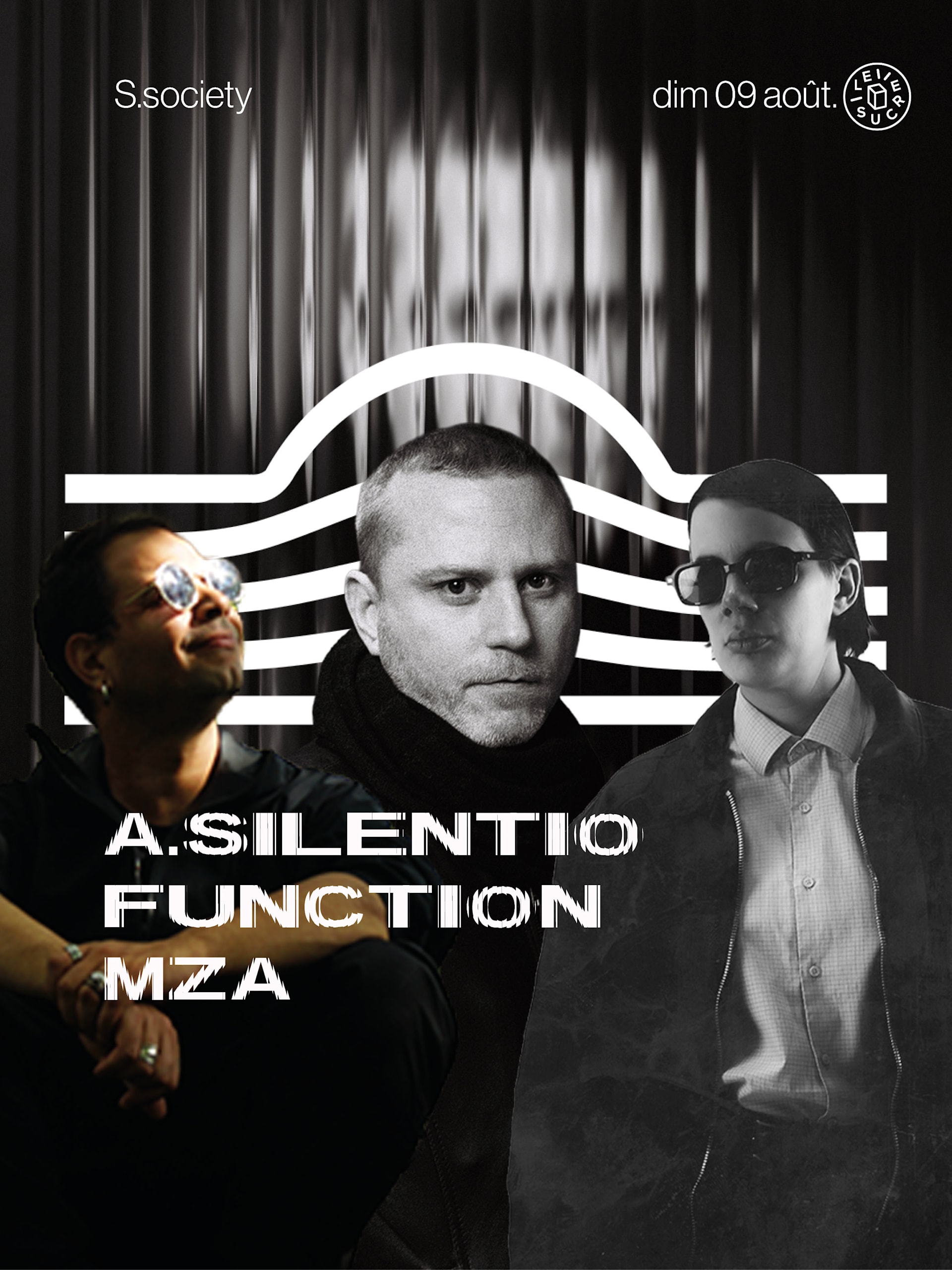 S.Society W/ A.Silentio, Function, Mza