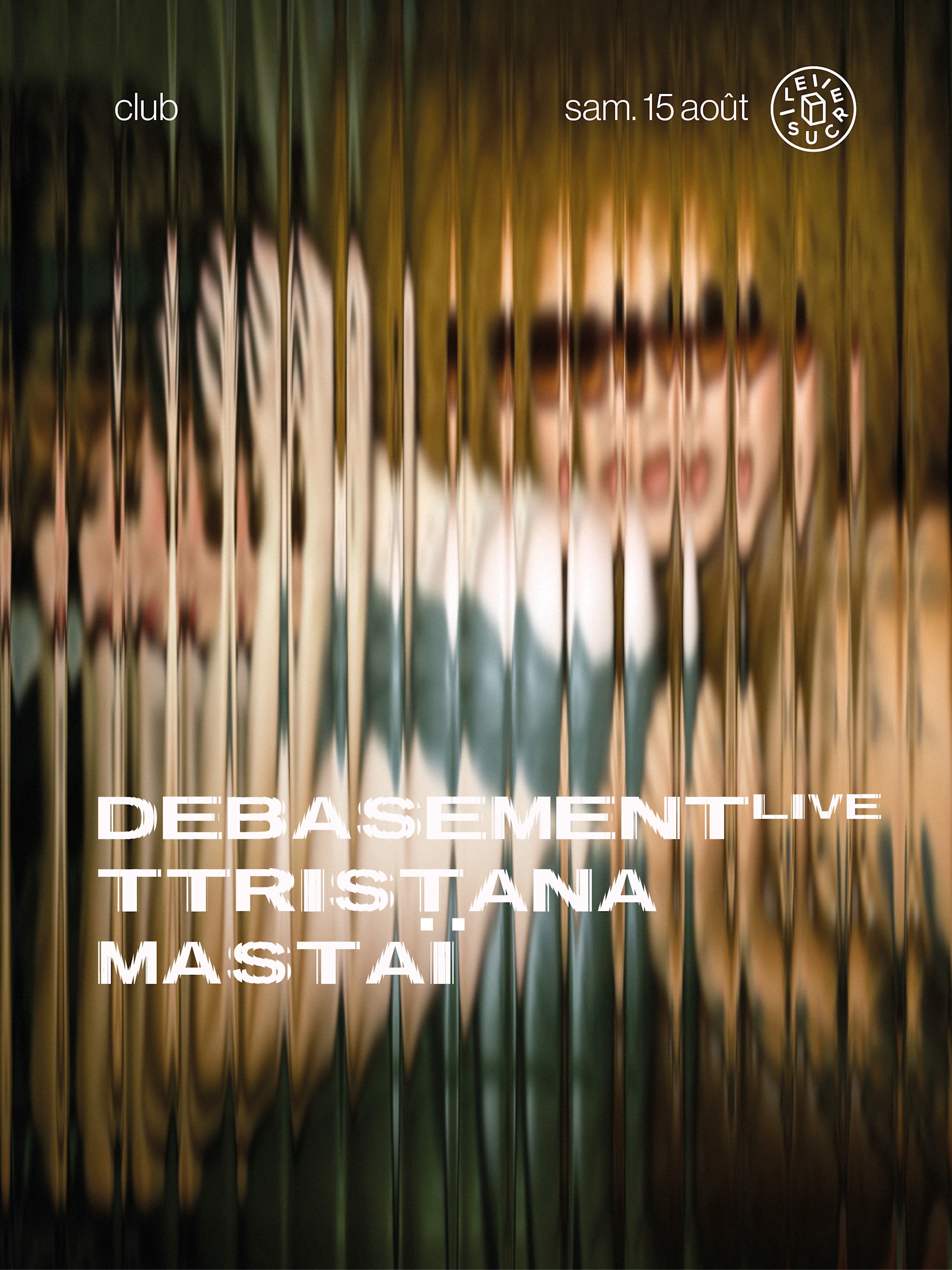 Club W/ Mastaï, Debasement (Live), Ttristana