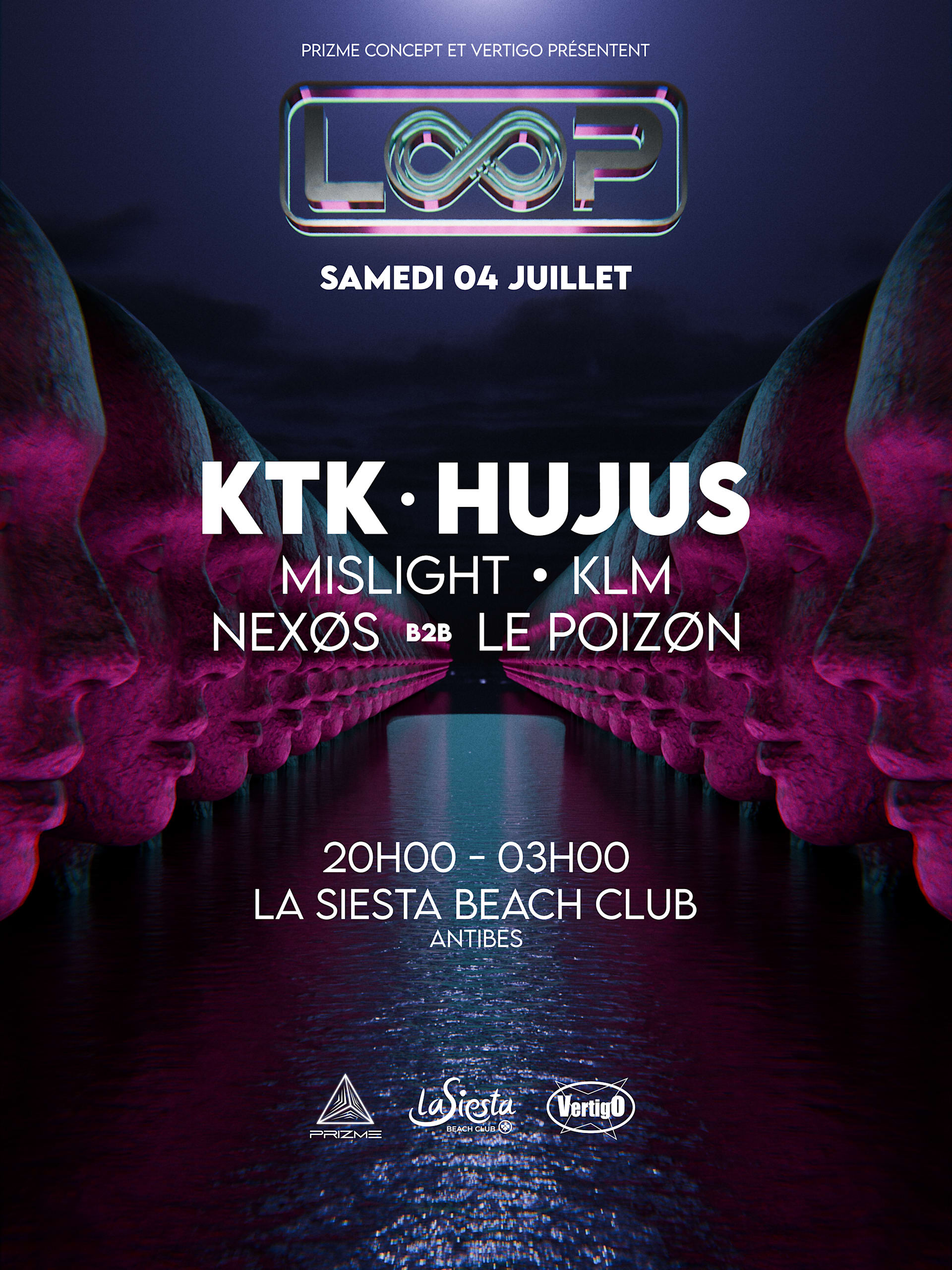 Prizme × Vertigo : Loop W/ Ktk & Hujus @ Siesta Beach Club