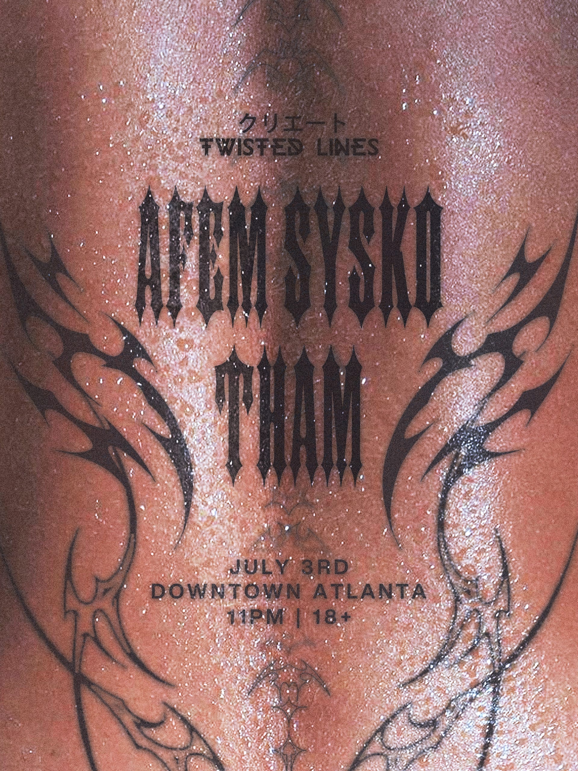 Twisted Presents: Afem Syko + Tham