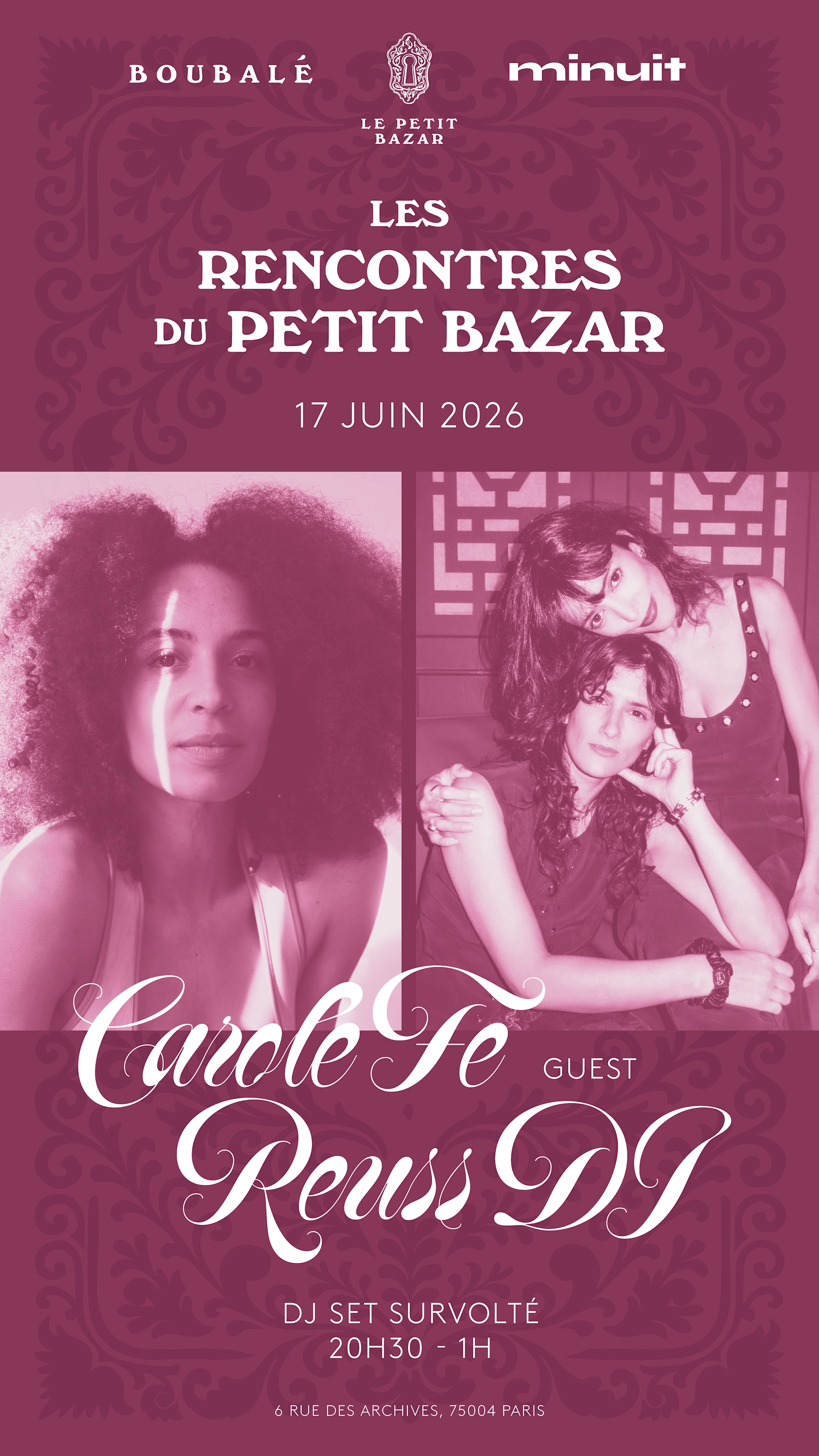 Les Rencontres Du Petit Bazar X Carole Fe & Reuss Dj Dj Set