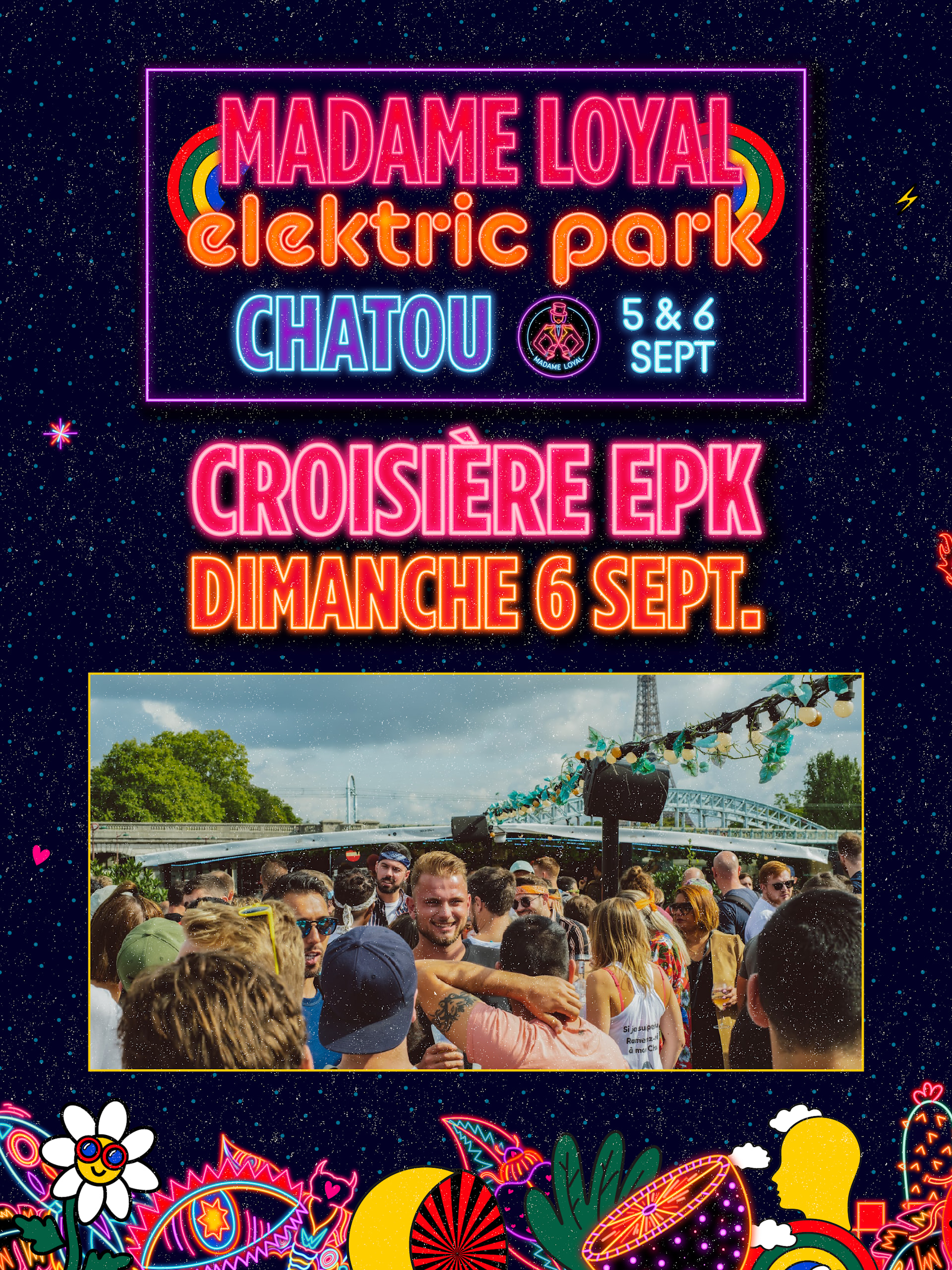Croisière Madame Loyal X Elektric Park 2026