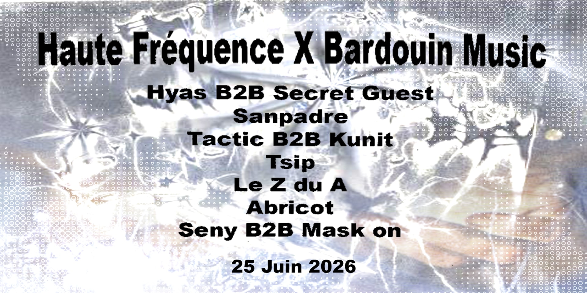 Haute Fréquence & Bardouin Music - Open-Air & Club