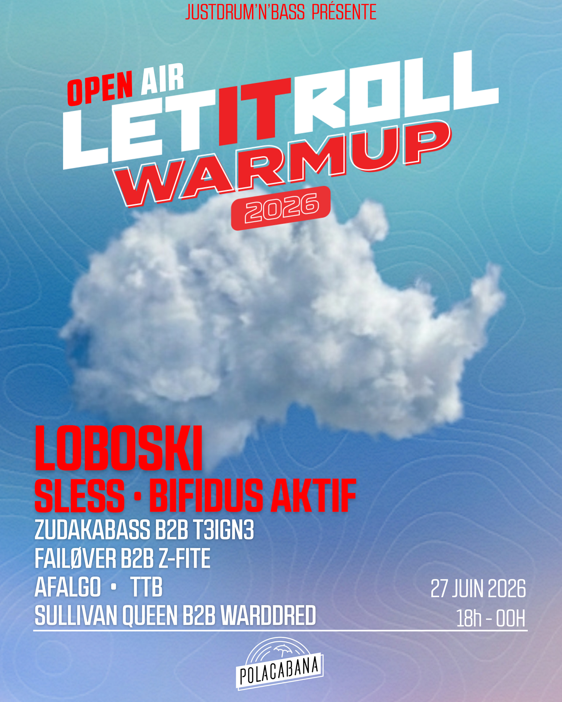 Let It Roll Warmup By Jdnb /W Loboski & Bifidus Aktif