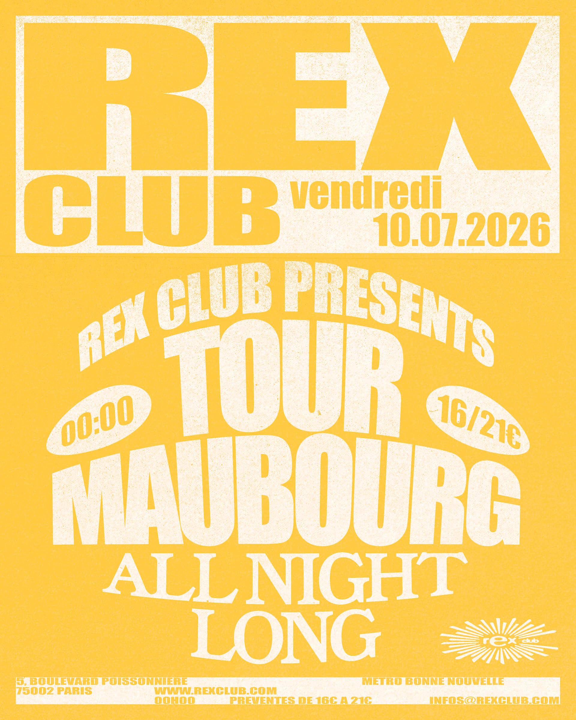 Rex Club Presents: Tour-Maubourg All Night Long
