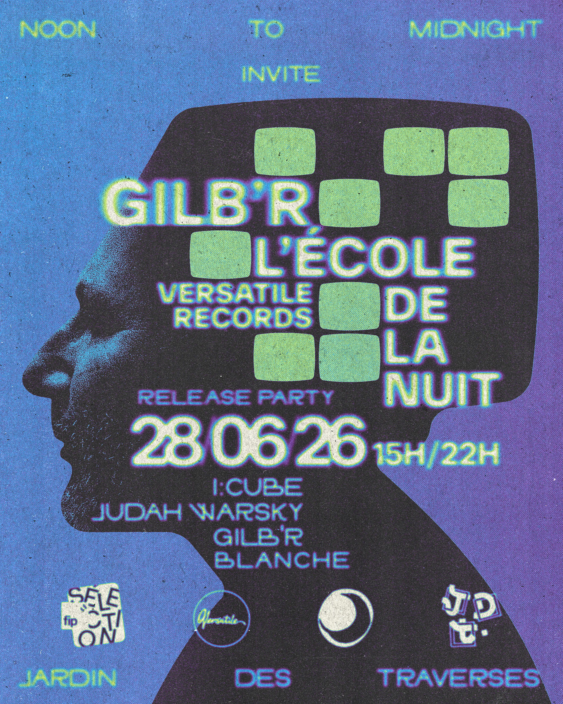 Noon To Midnight X Versatile Records *Gilb’R - Release Party