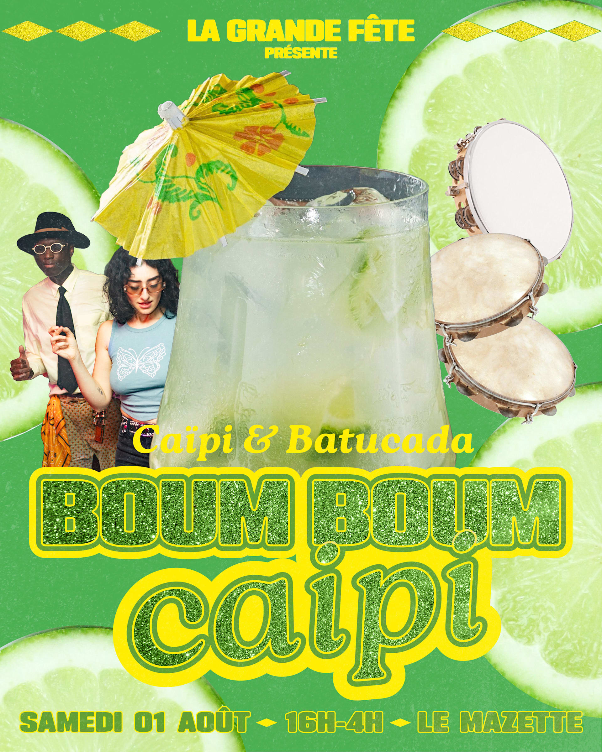 La Grande Fête : Boom Boom & Caïpi