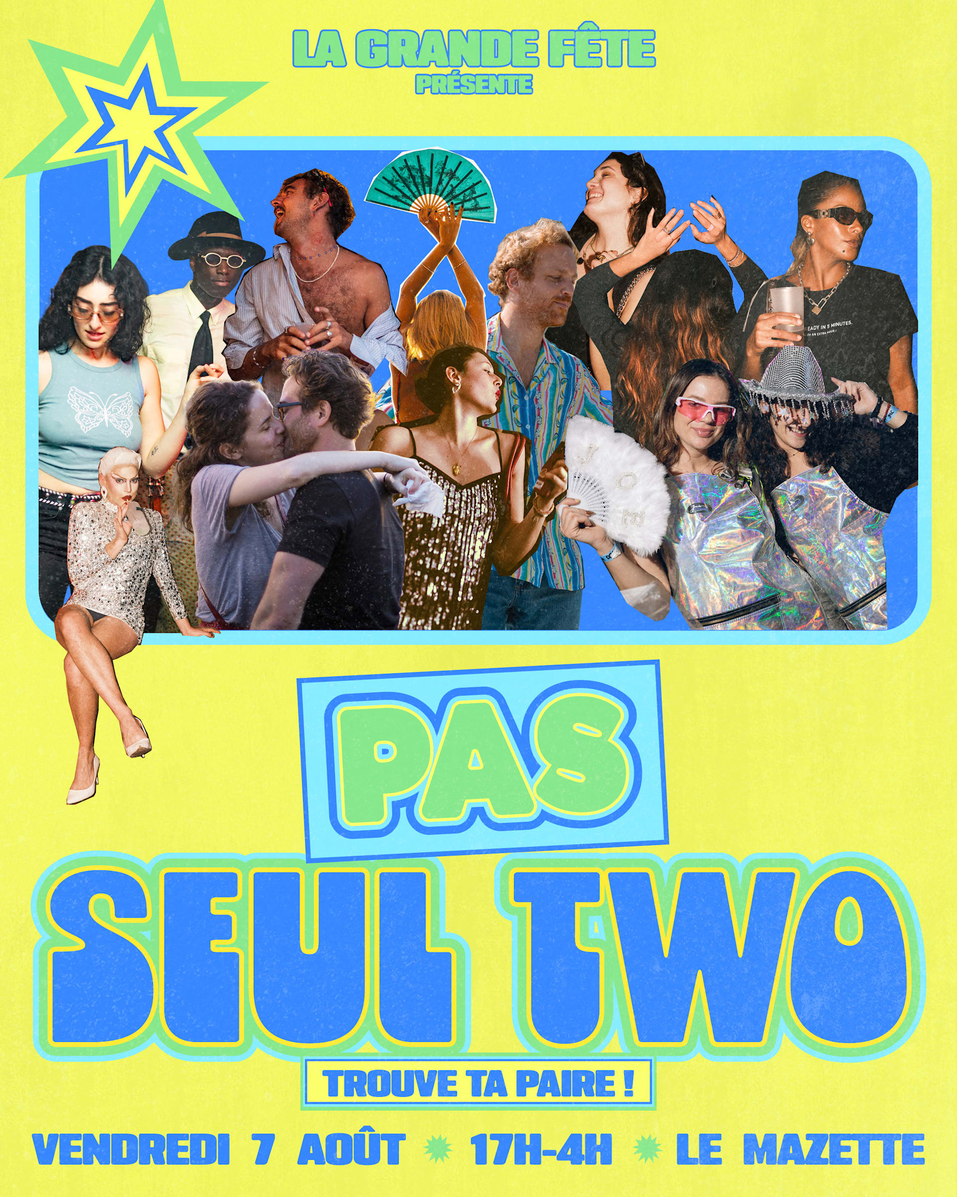 La Grande Fête Du Pas Seul Two