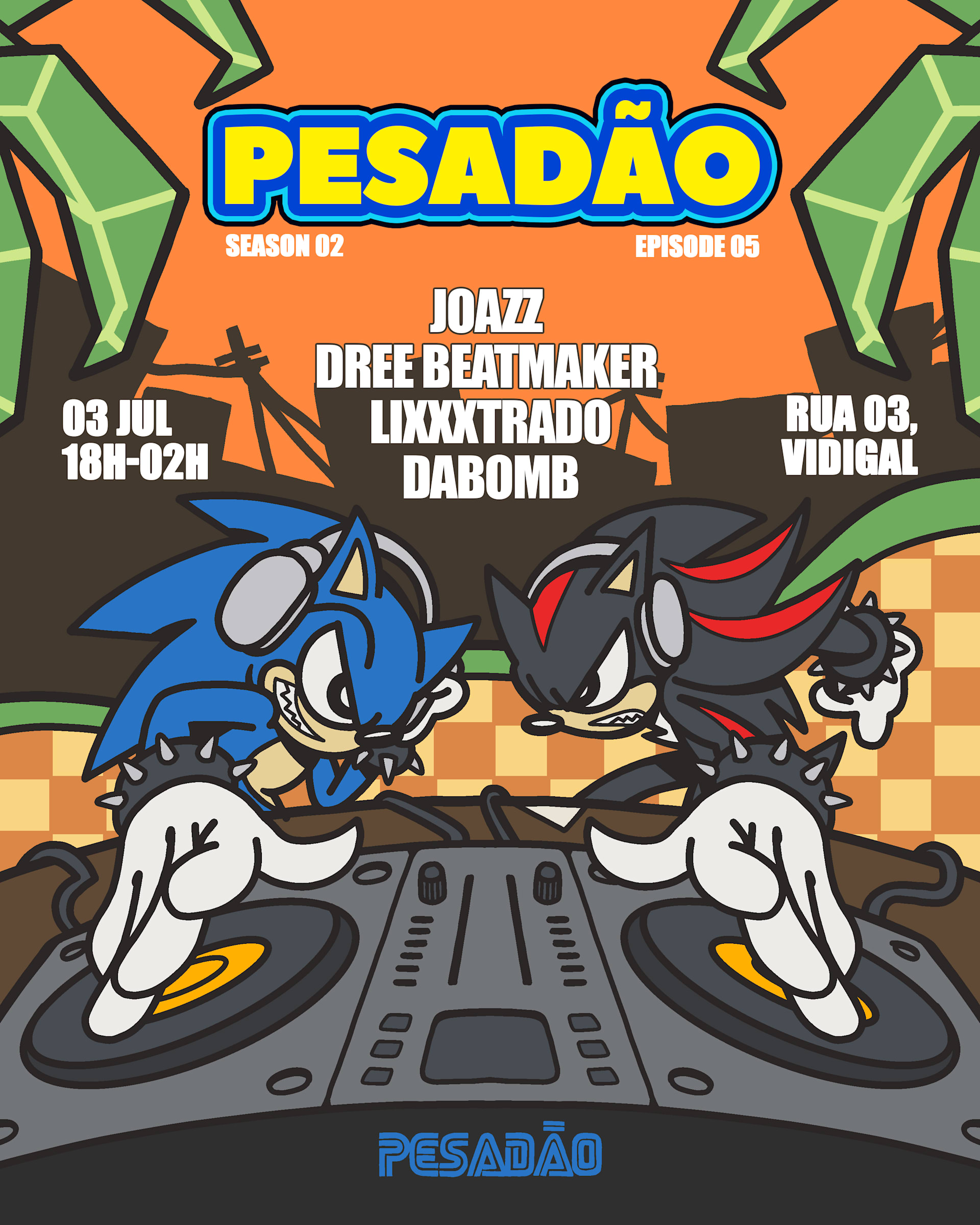 Pesadao Supersonic Run