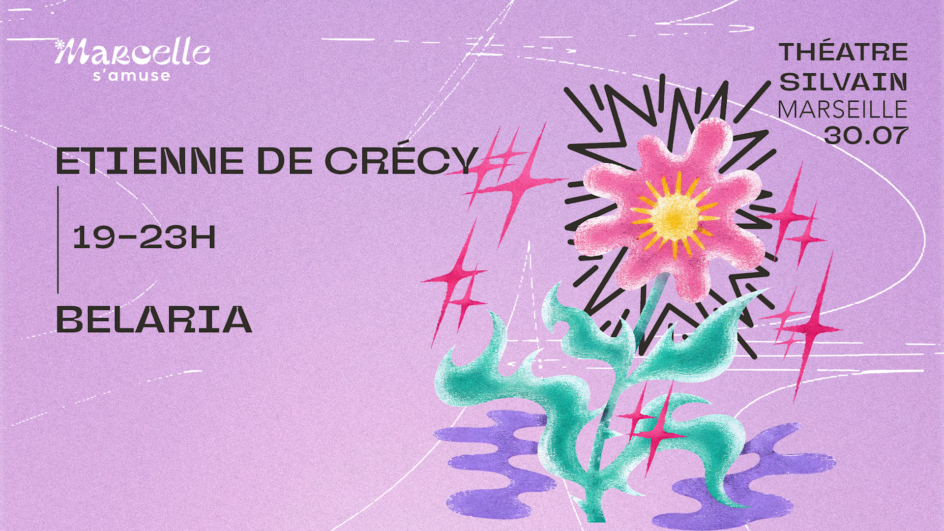 [Open Air] Marcelle S'amuse : Etienne De Crecy, Belaria
