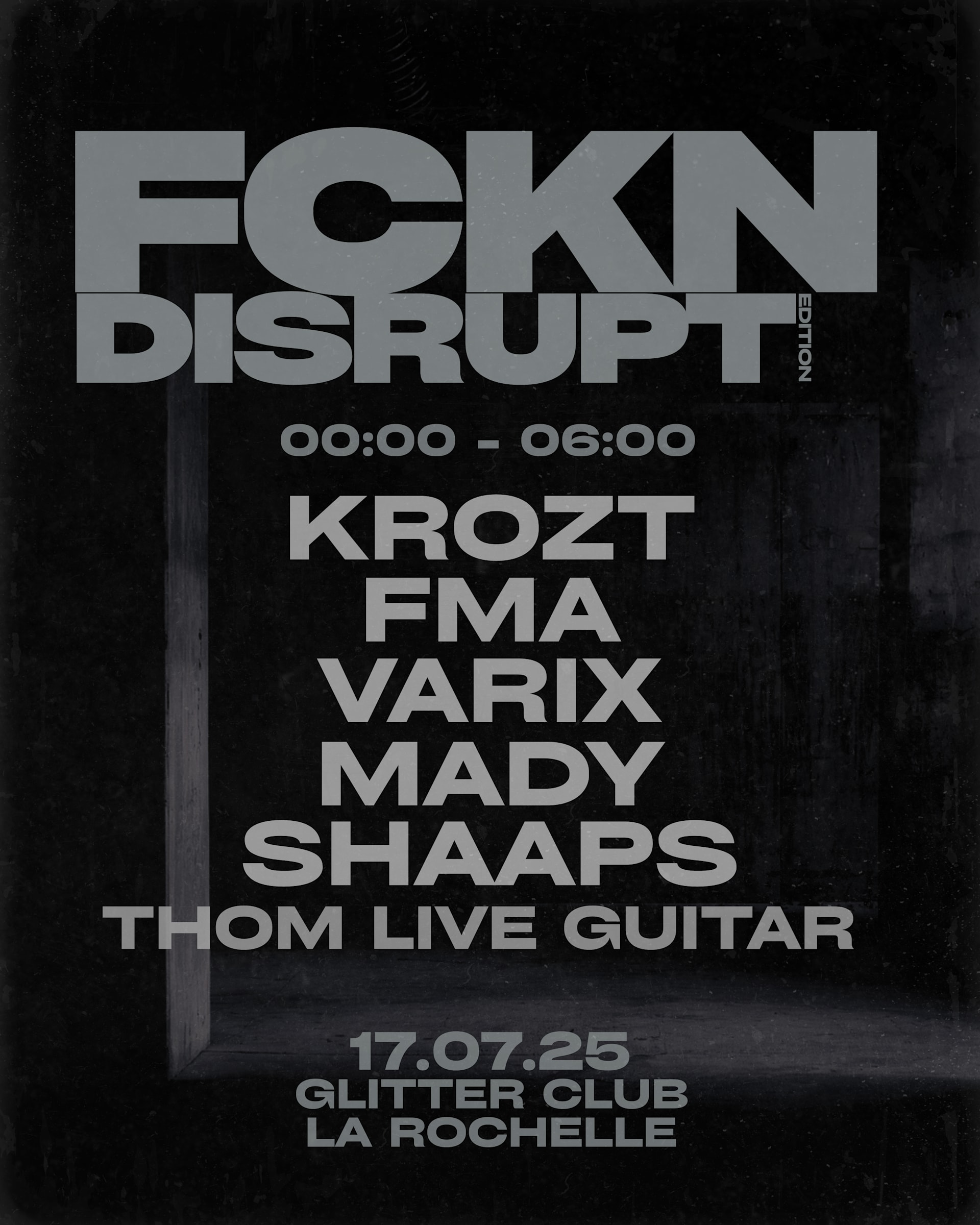 Fckndisrupt Glitter Club // Fckn6tem