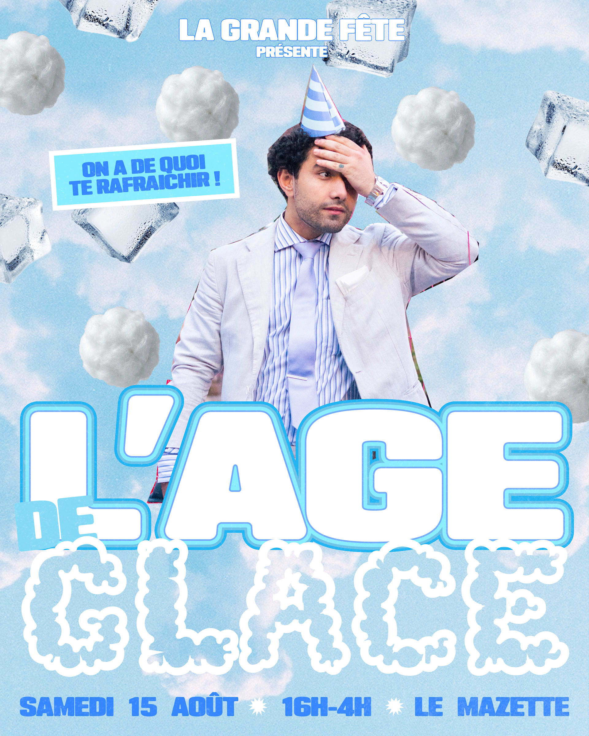 La Grande Fête : L'âge De Glace