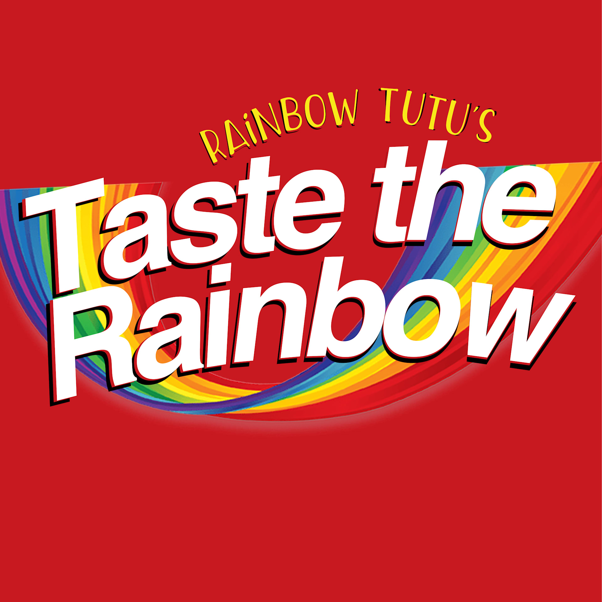 Taste The Rainbow 17: Rainbow Tutu All Happy Hour Long