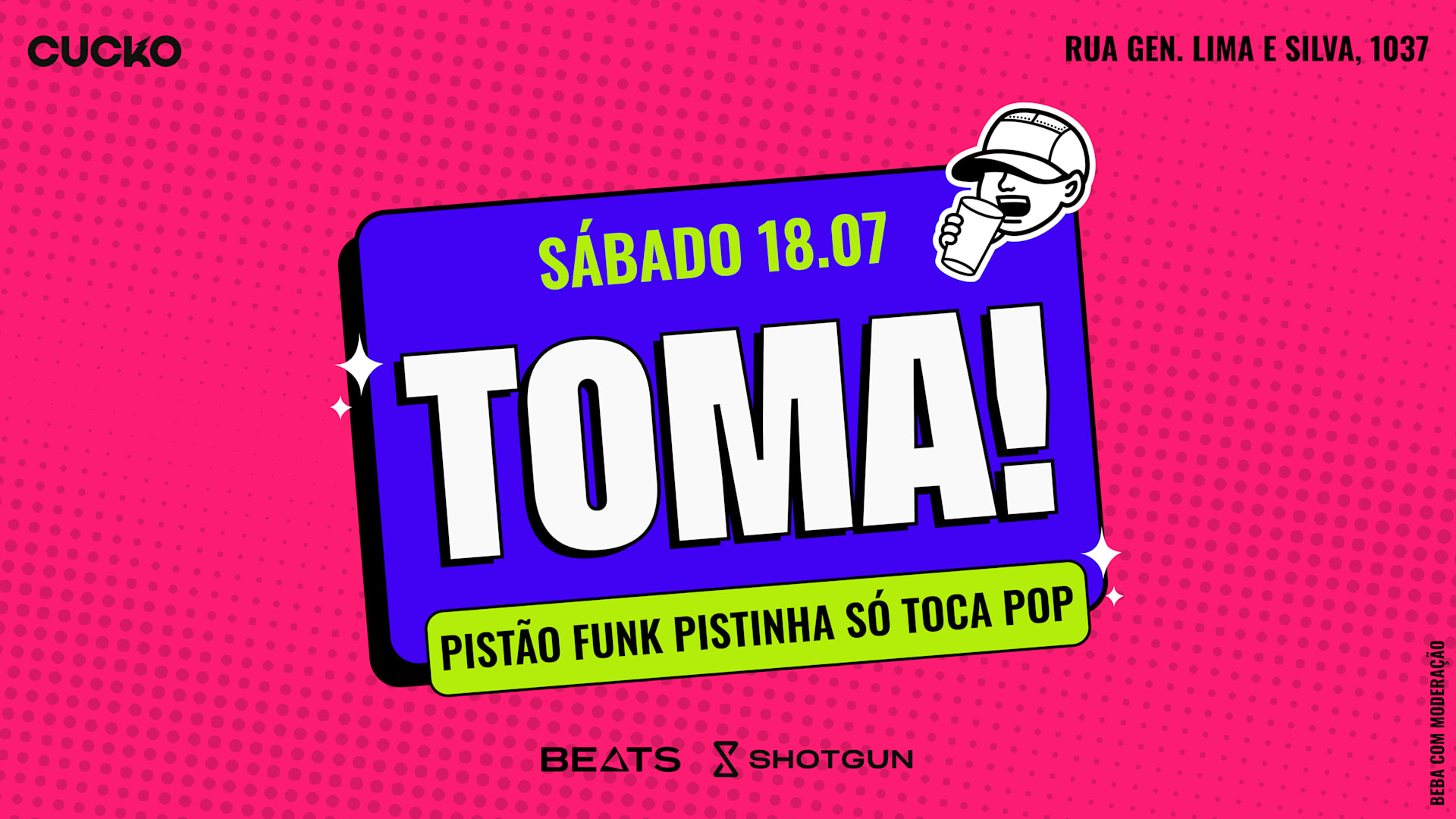 Toma! // Pista Funk + Pista Pop // 18.07 @Cucko