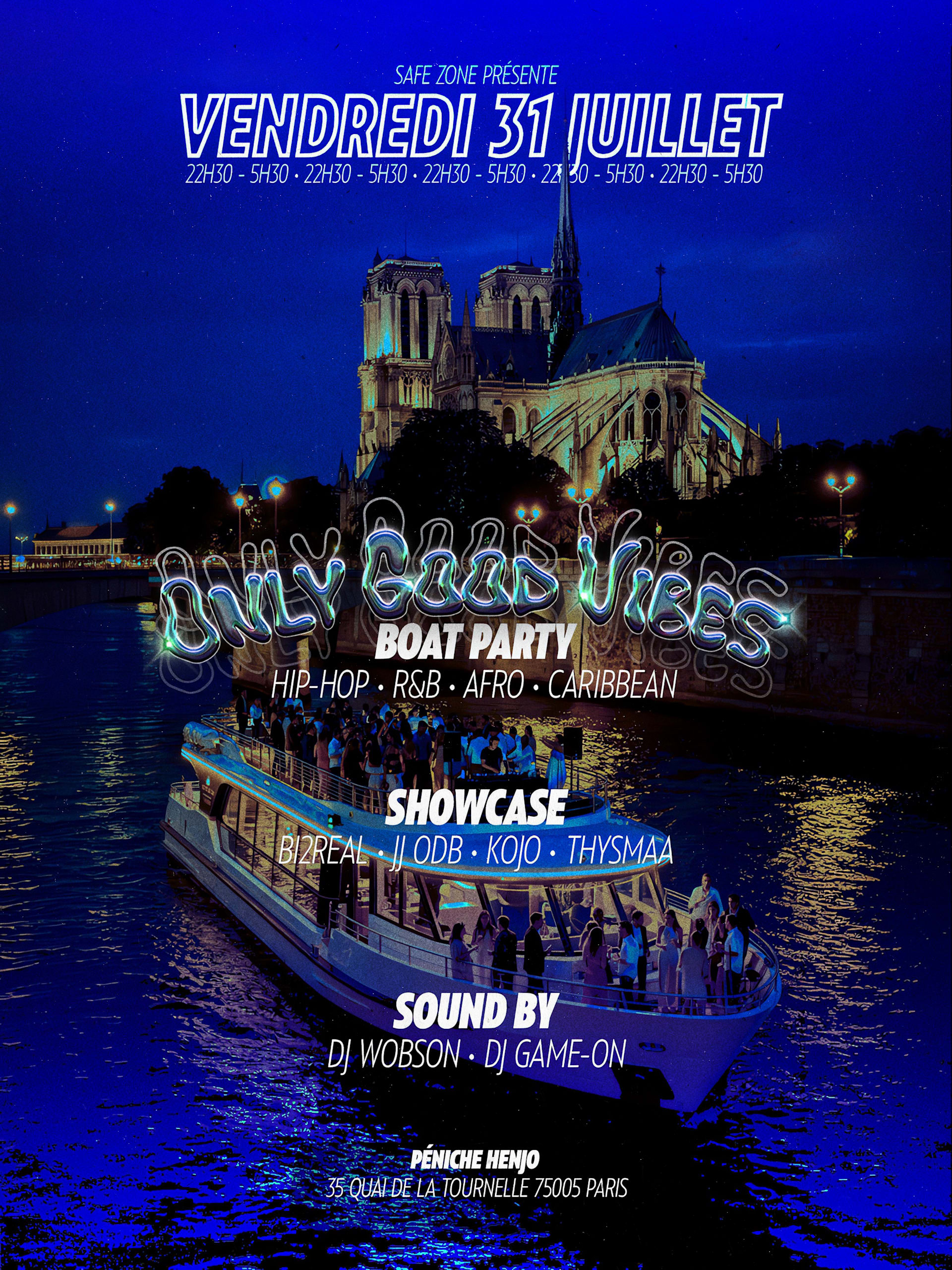 Only Good Vibes: Boat Party
