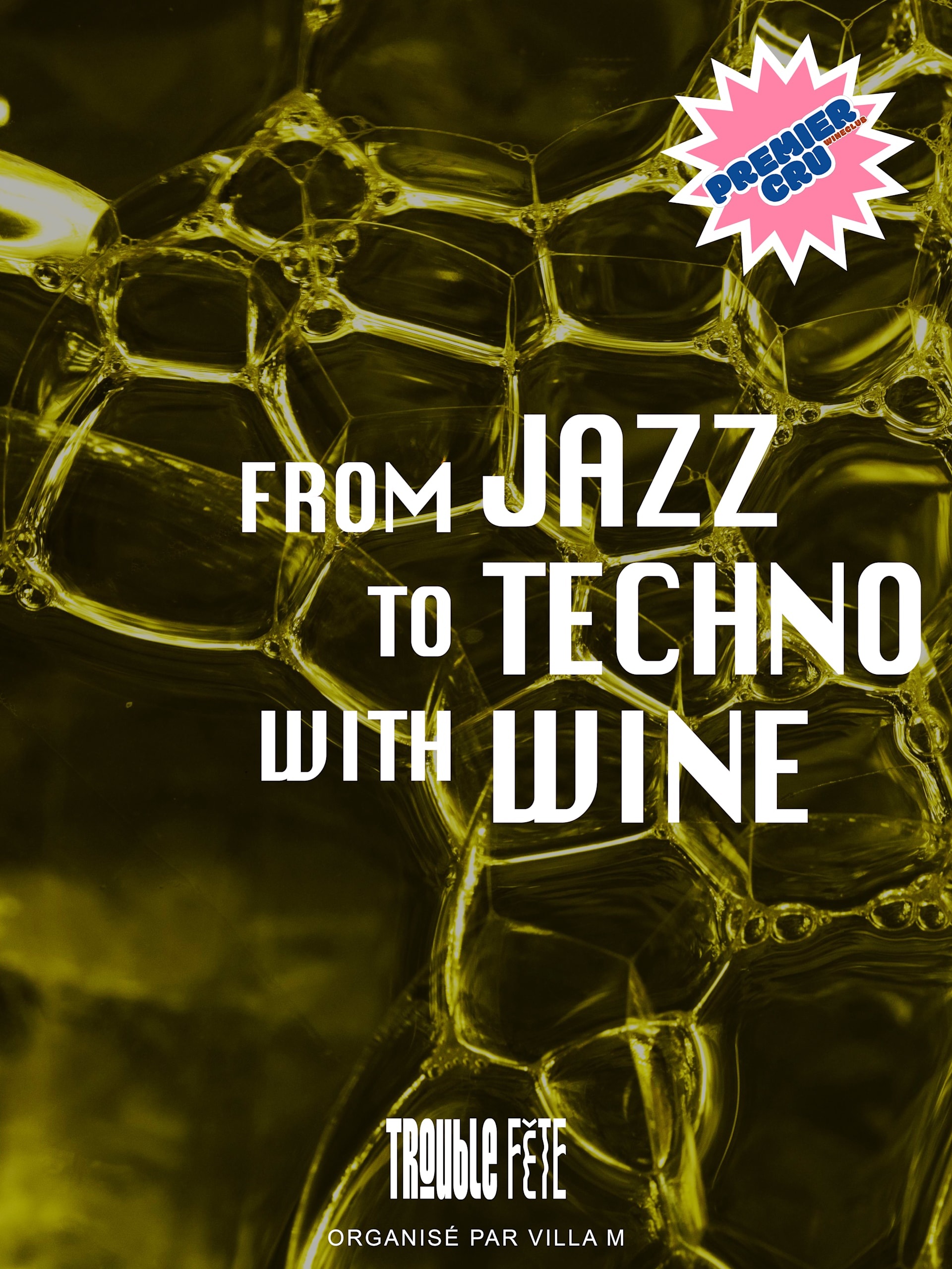 From Jazz To Techno With Wine