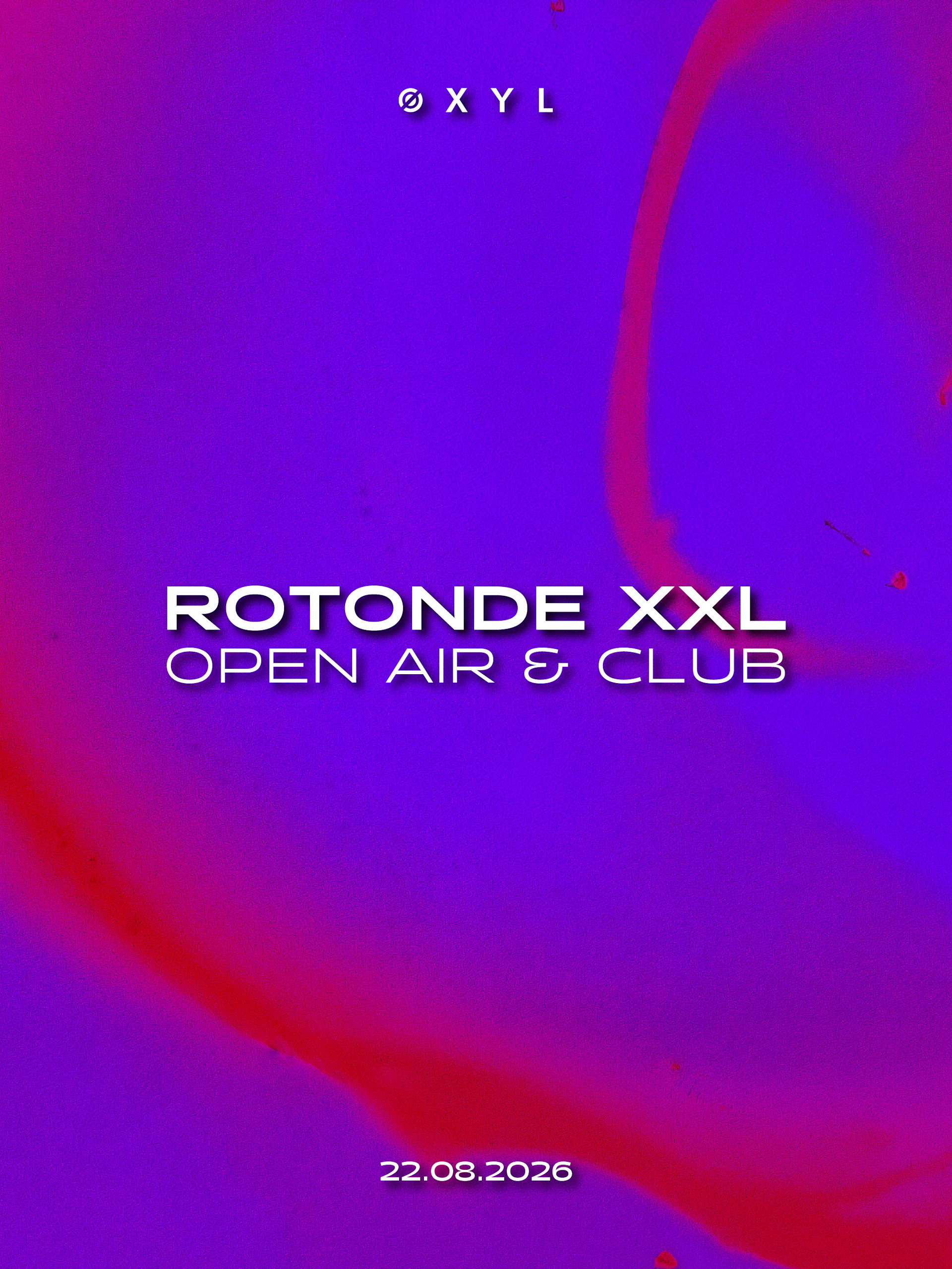 Øxyl : Open Air & Club Xxl