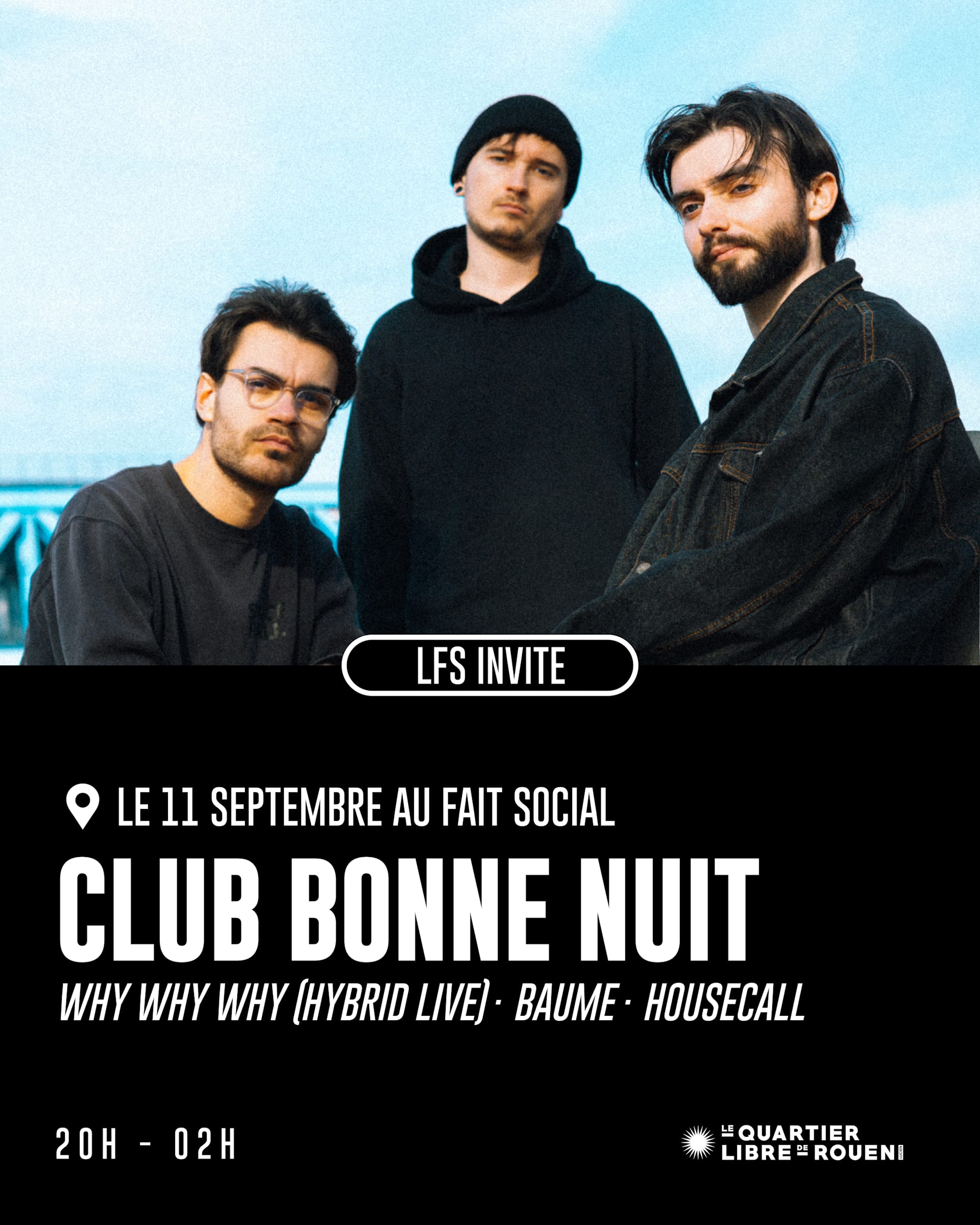 Lfs Invite Club Bonne Nuit - Why Why Why, Baume, Housecall