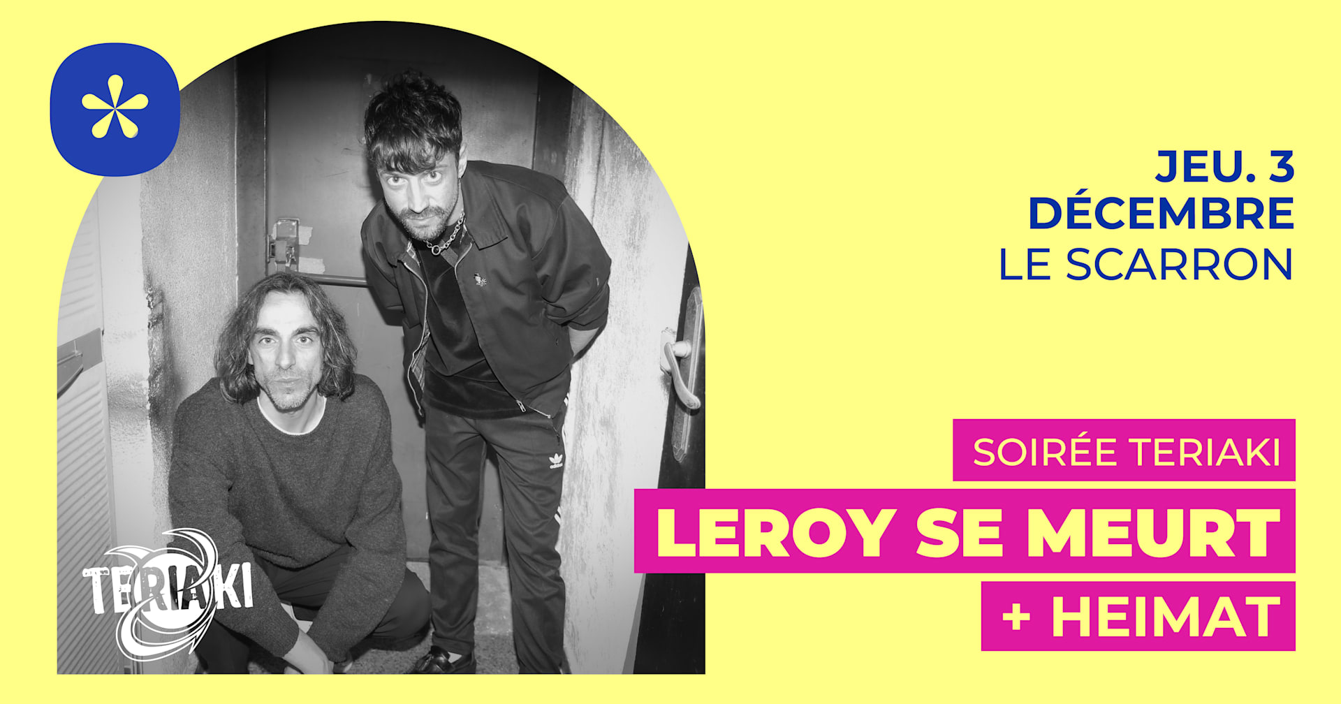 Leroy Se Meurt + Heimat