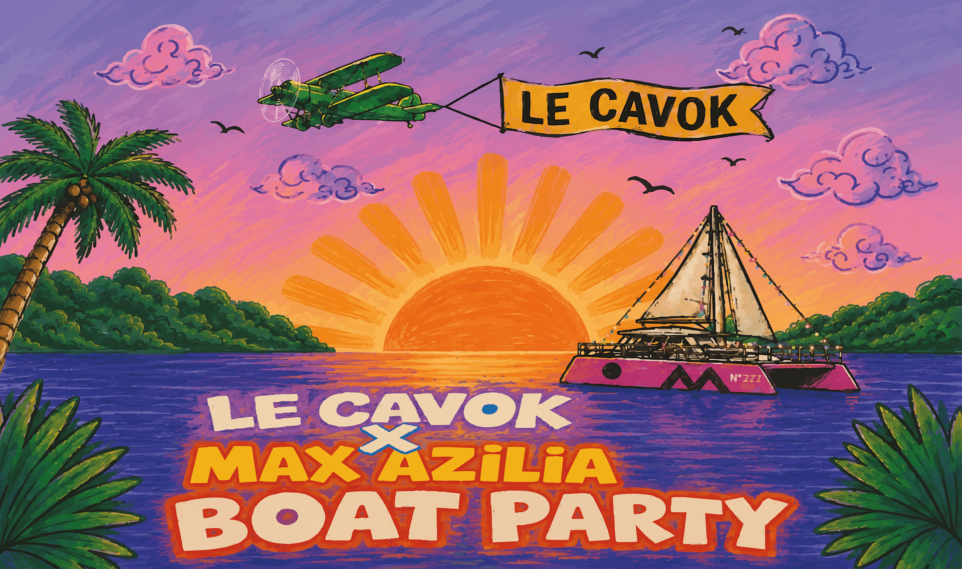 Boat Party : Le Cavok X Max Azilia