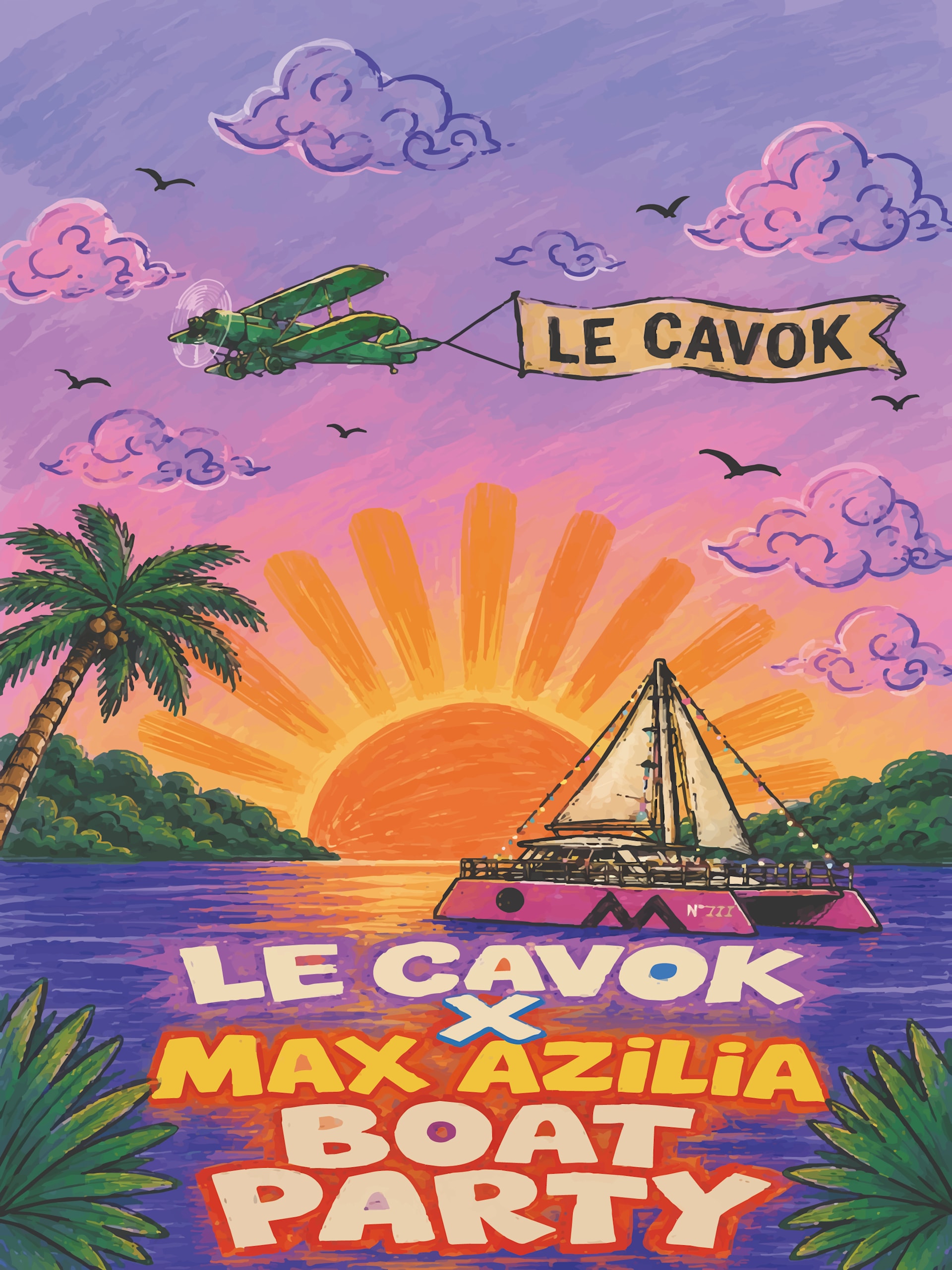 Boat Party : Le Cavok X Max Azilia