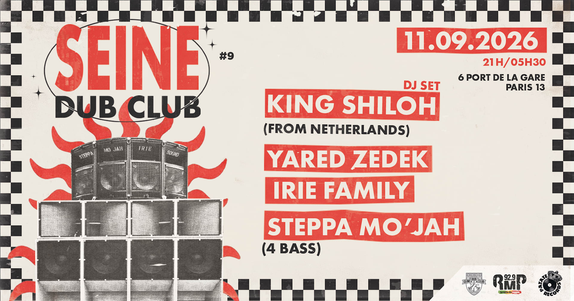 Seine Dub Club #9 King Shiloh, Yared Zedek, Steppa Mo'jah